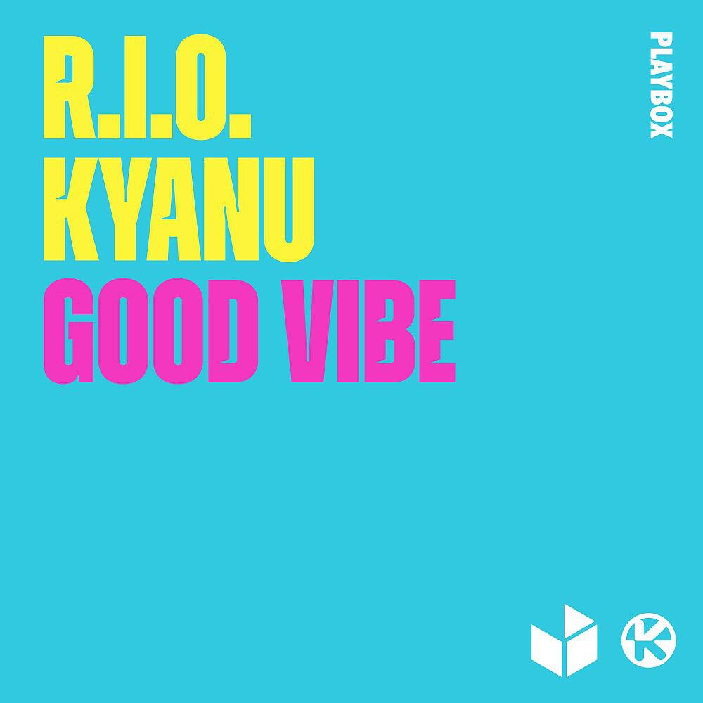 Релиз Good Vibe