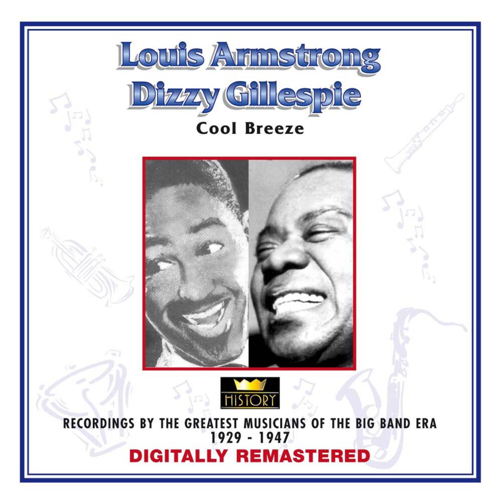 Релиз Louis Armstrong & Dizzy Gillespie - Cool Breeze