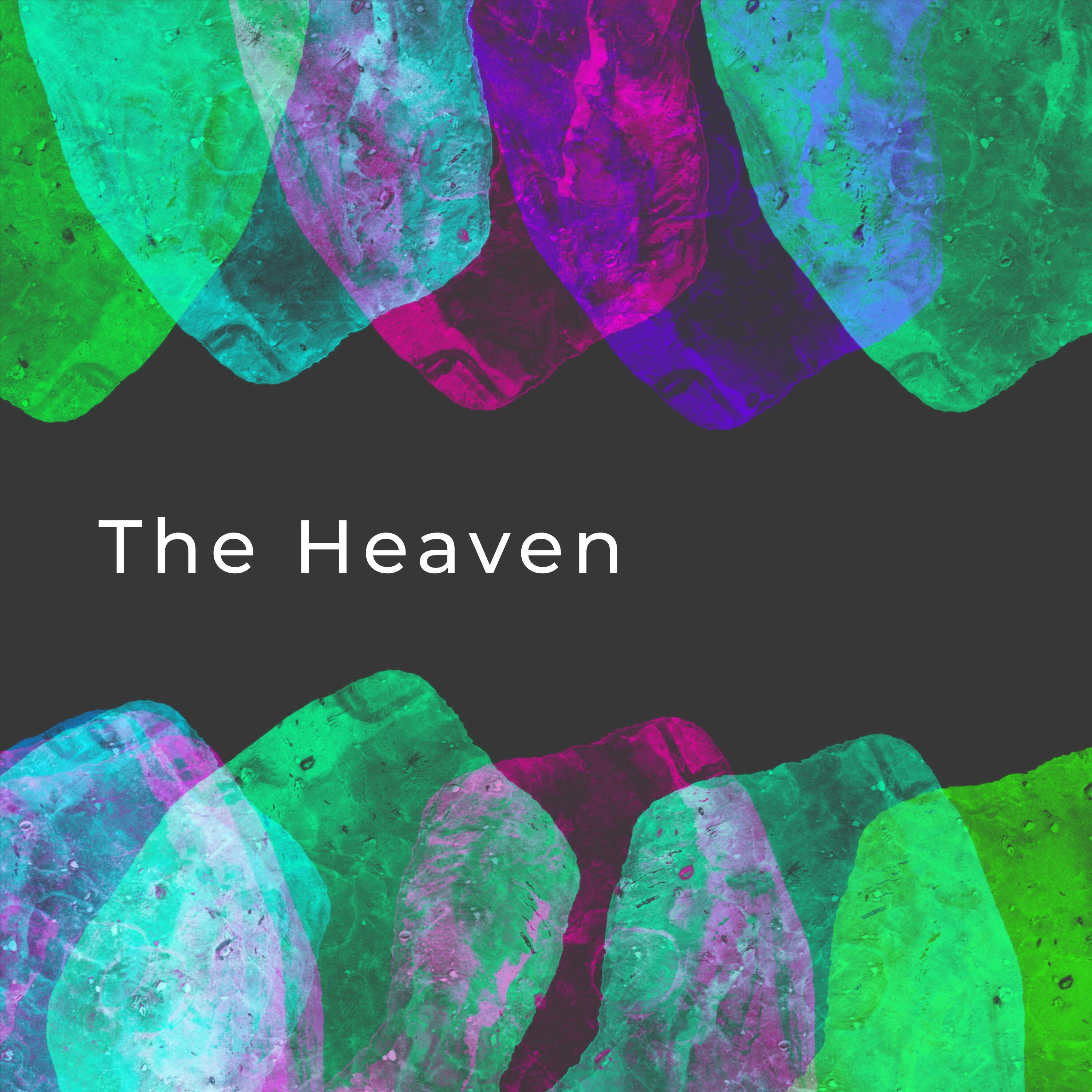 Релиз The Heaven