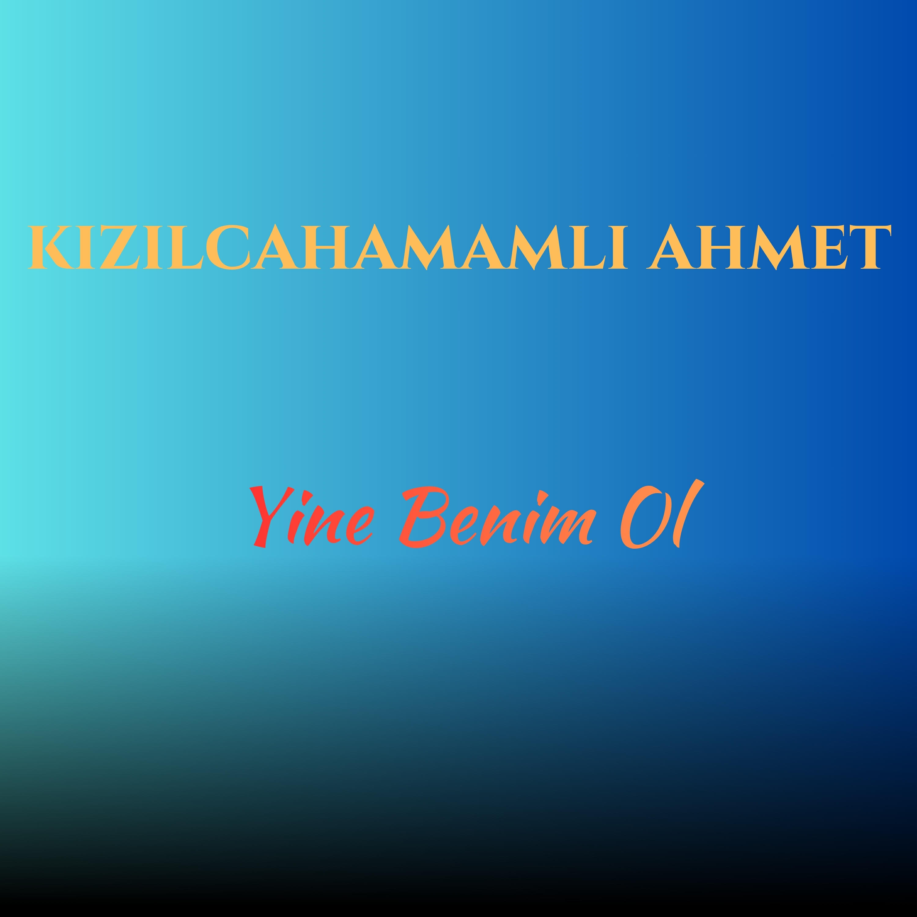 Kızılcahamamlı Ahmet