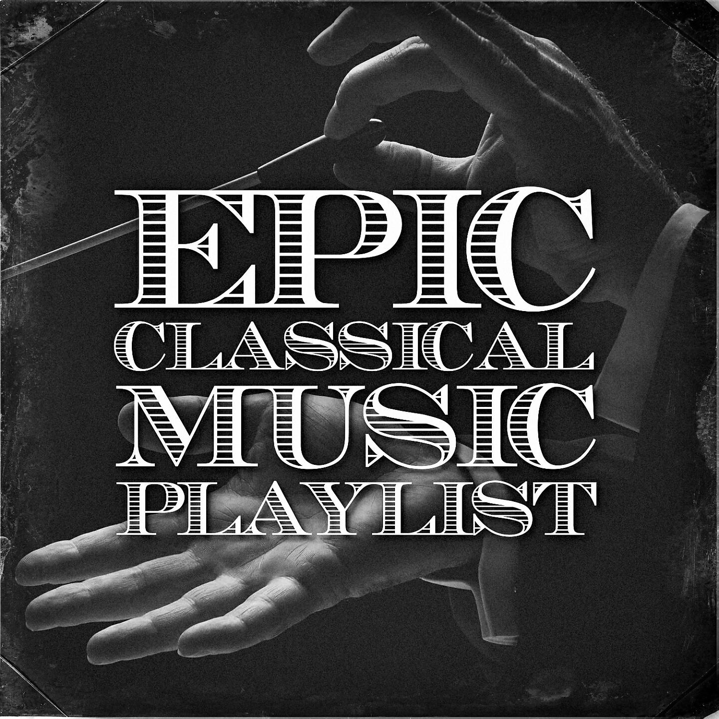 Релиз Epic Classical Music Playlist