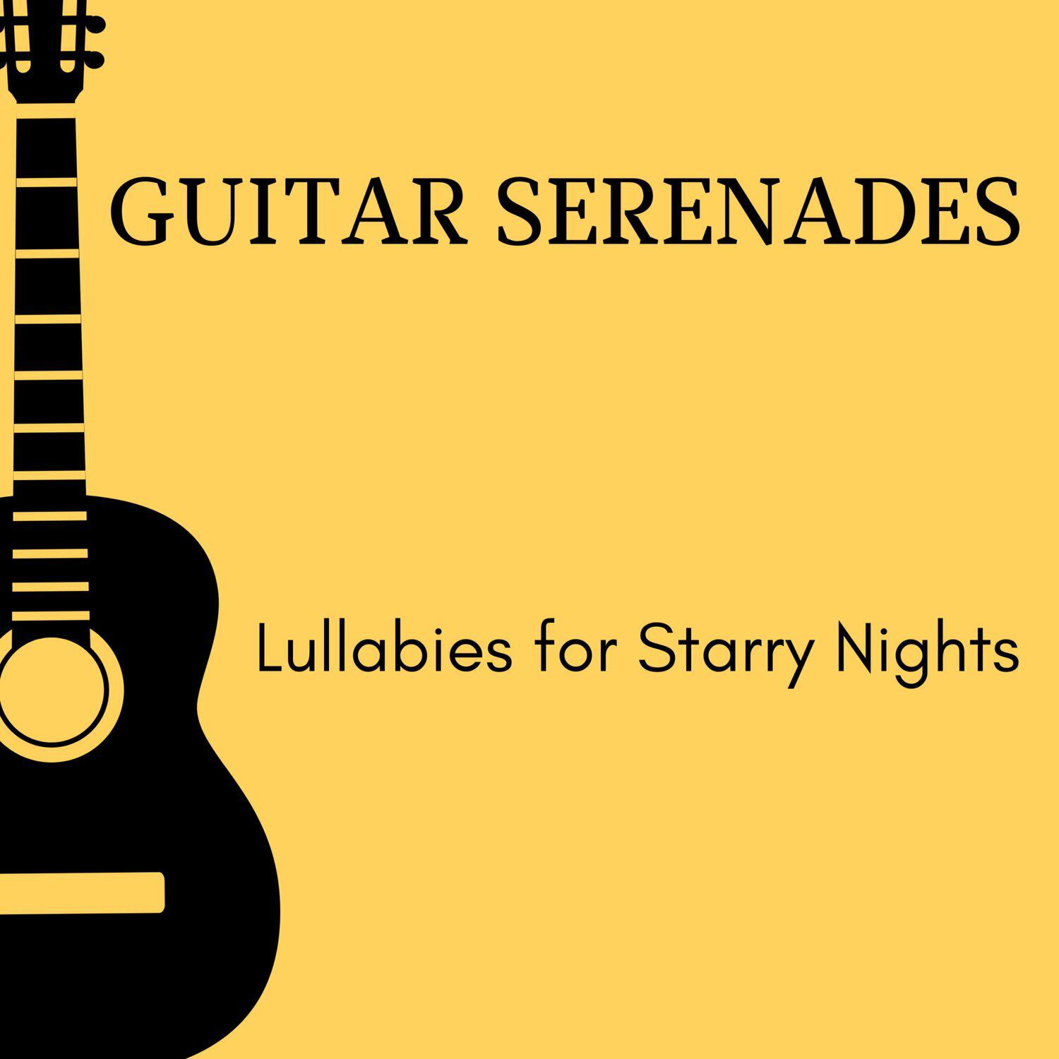 Релиз Guitar Serenades - Lullabies for Starry Nights