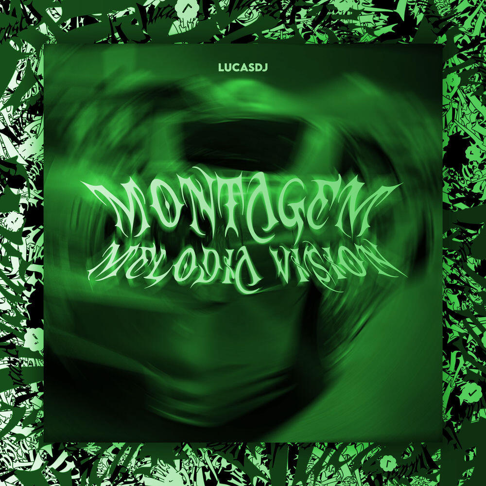 Релиз Montagem Melodia Vision