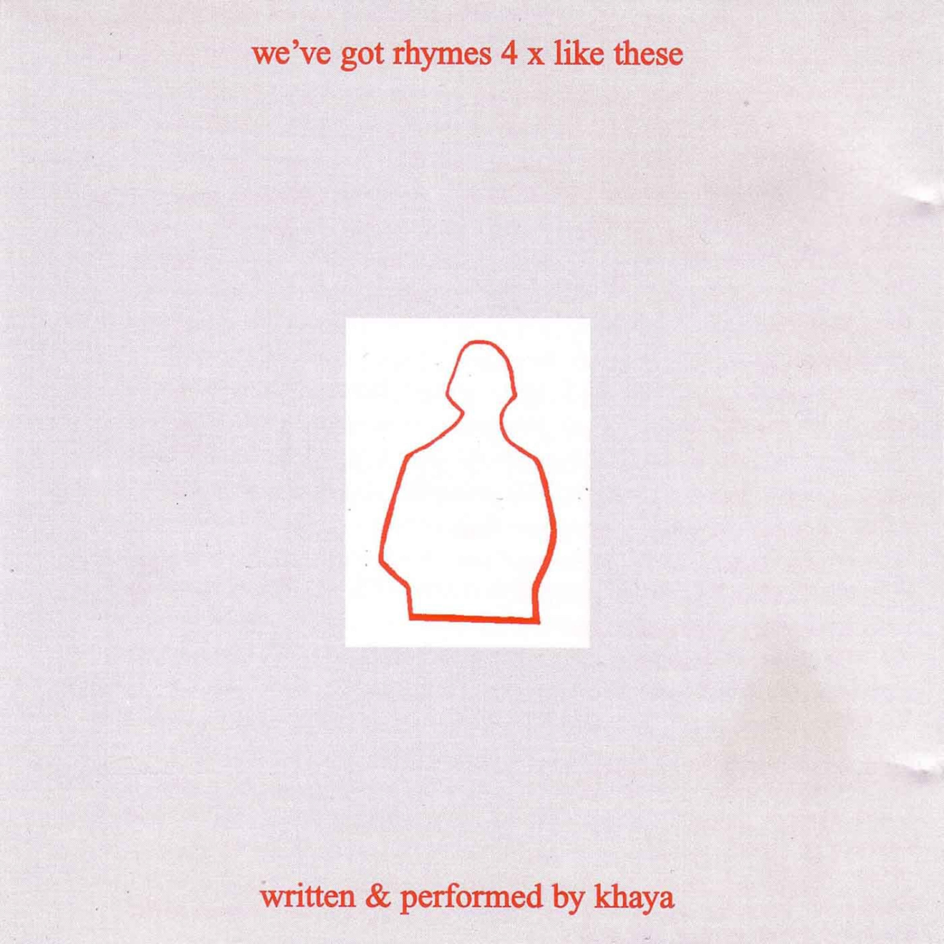 Постер альбома We've Got Rhymes 4 X Like These