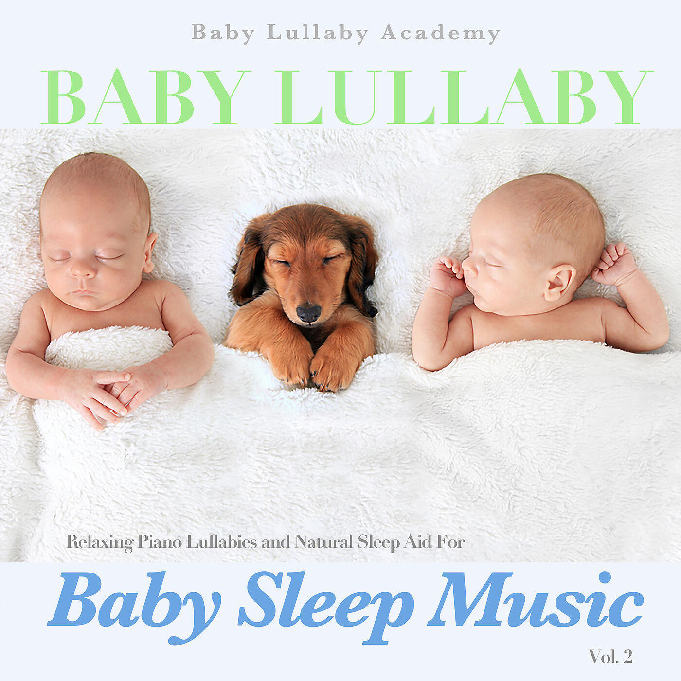 Релиз Baby Lullaby: Relaxing Piano Lullabies and Natural Sleep Aid for Baby Sleep Music, Vol. 2
