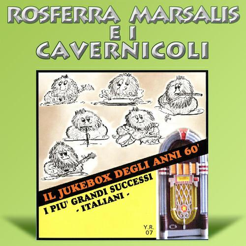 Релиз Il jukebox degli anni 60' (Rosferra Marsalis, Cavernicoli)