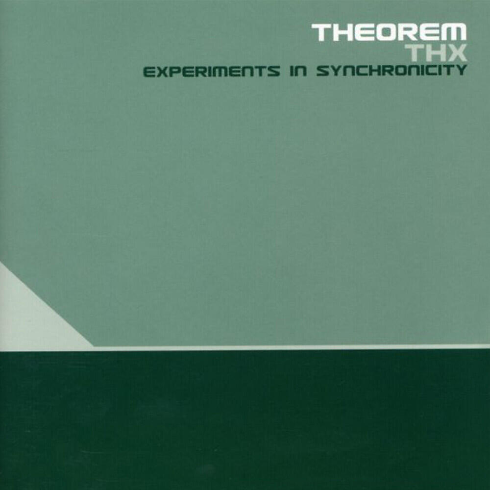Релиз THX - Experiments in Synchronicity