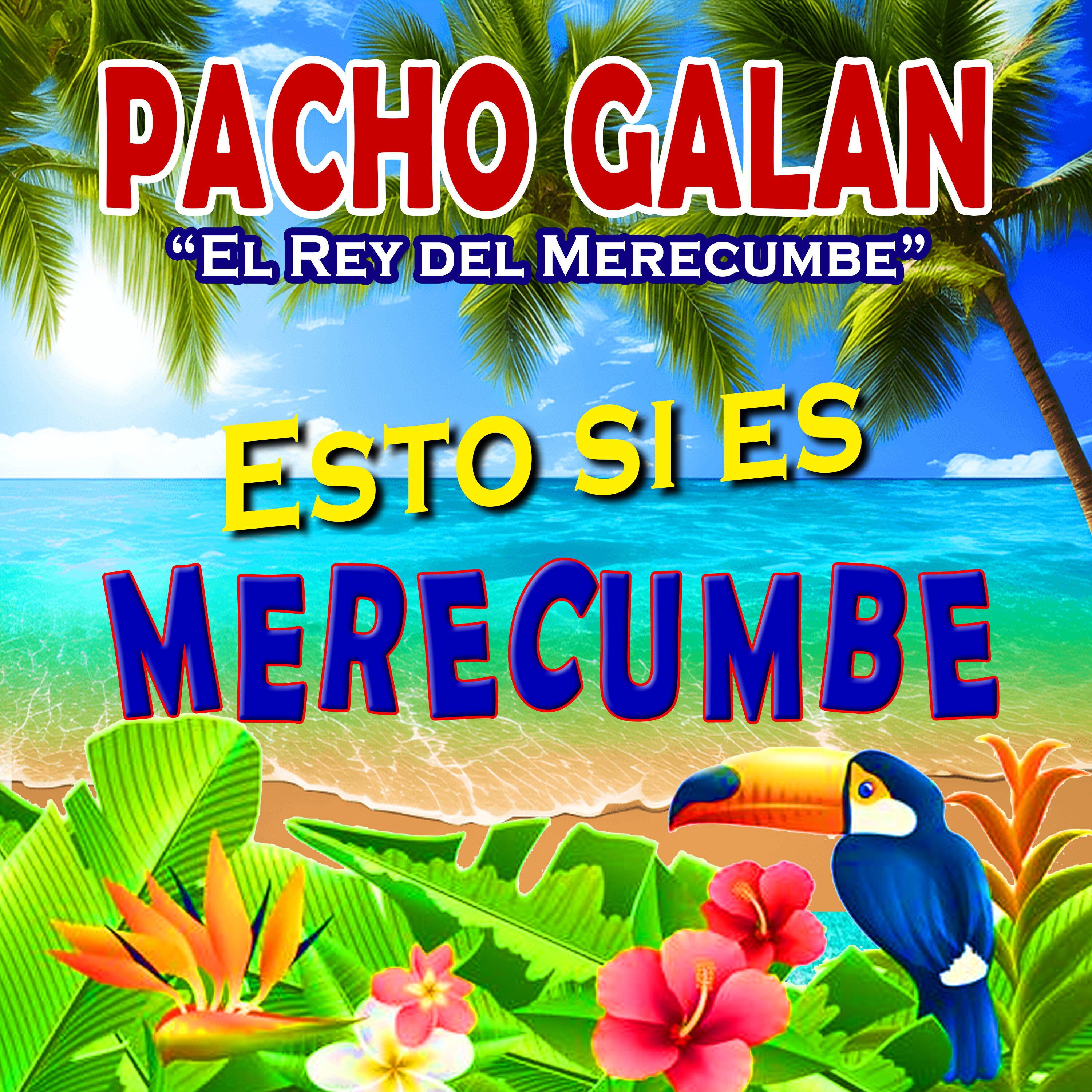 Релиз Esto Si Es Merecumbe "El Rey del Merecumbe"