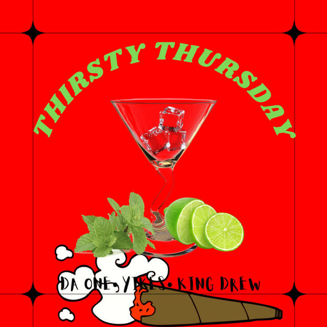 Релиз Thirsty Thursday