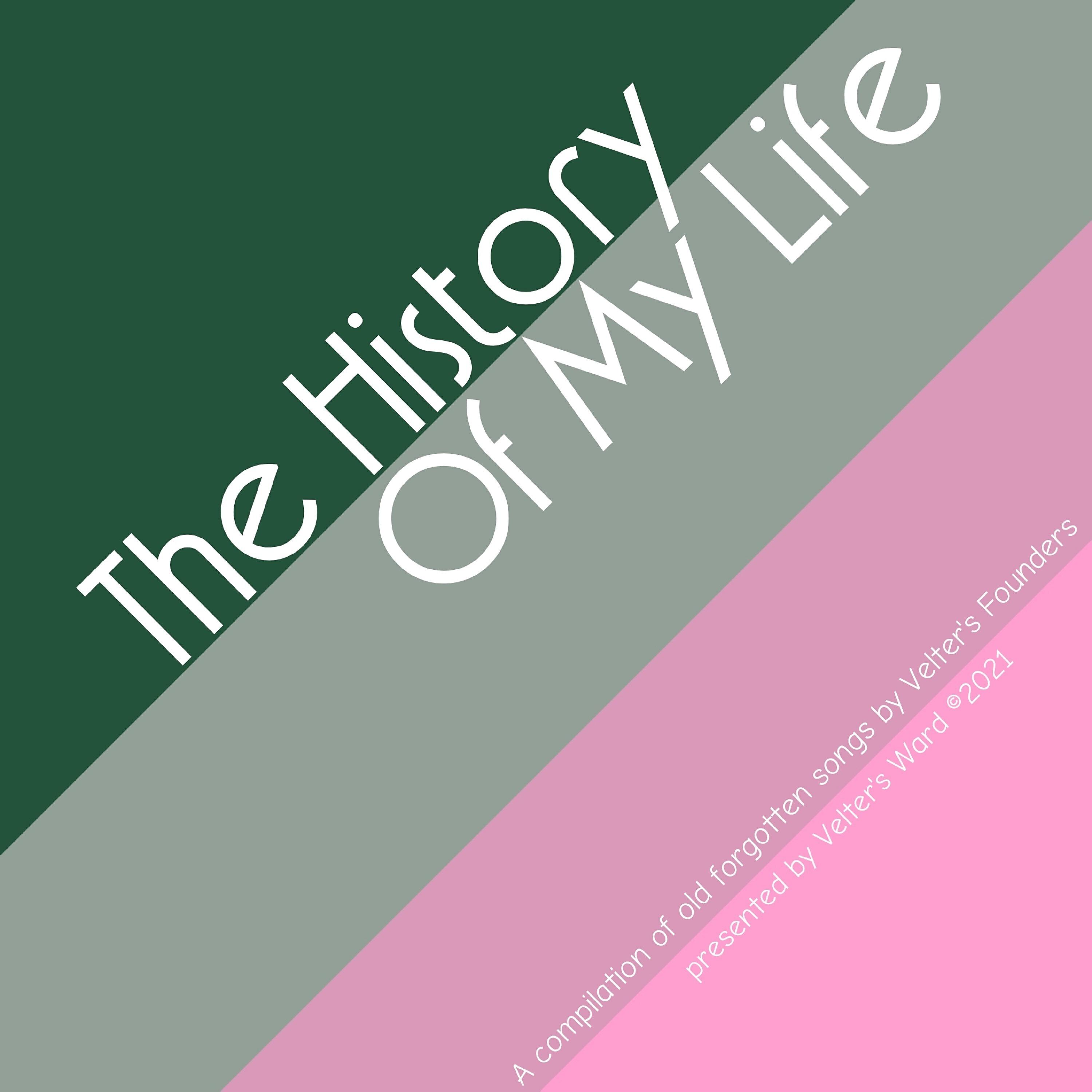 Релиз The History of My Life