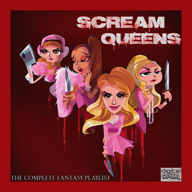 Релиз Scream Queens - The Complete Fantasy Playlist