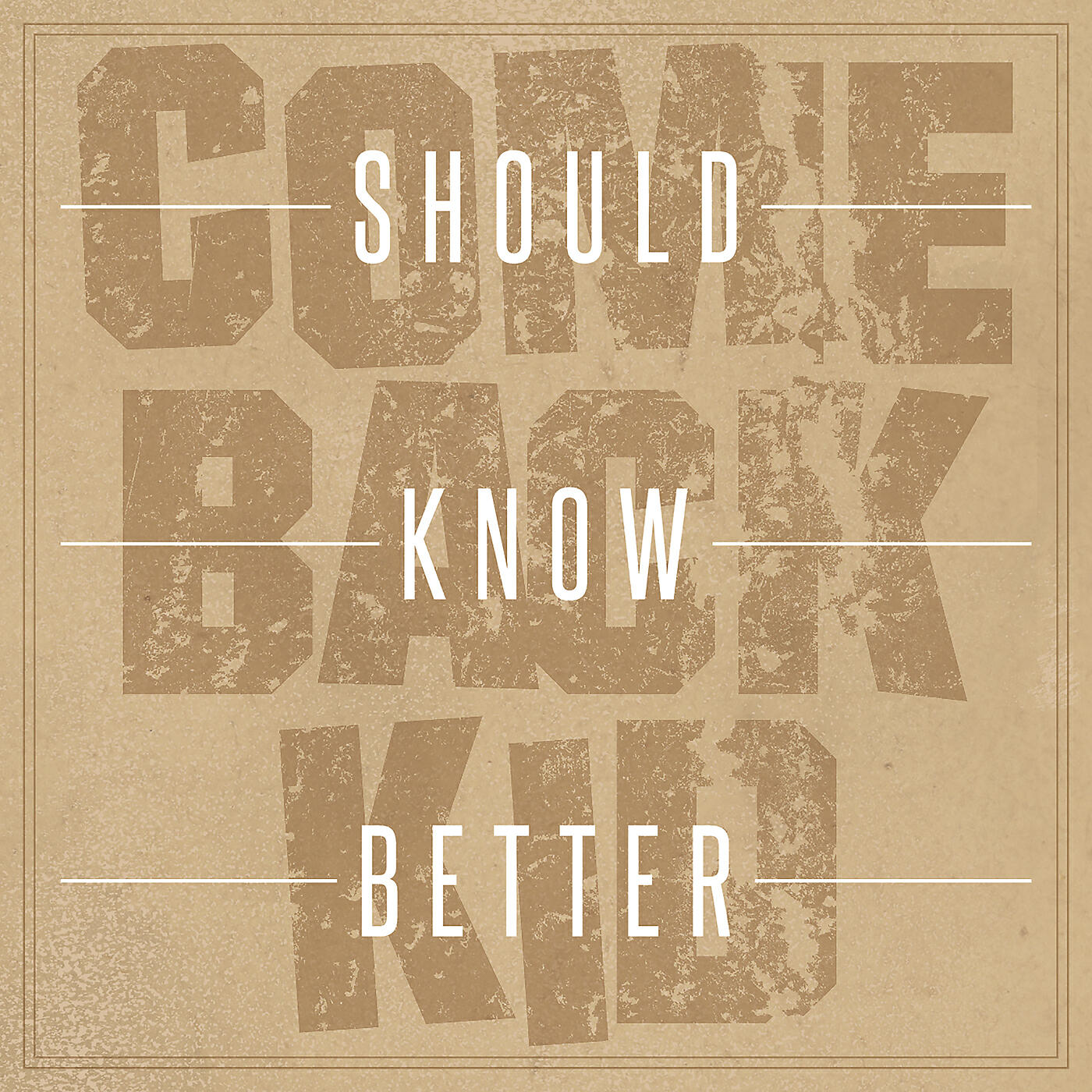 Релиз Should Know Better
