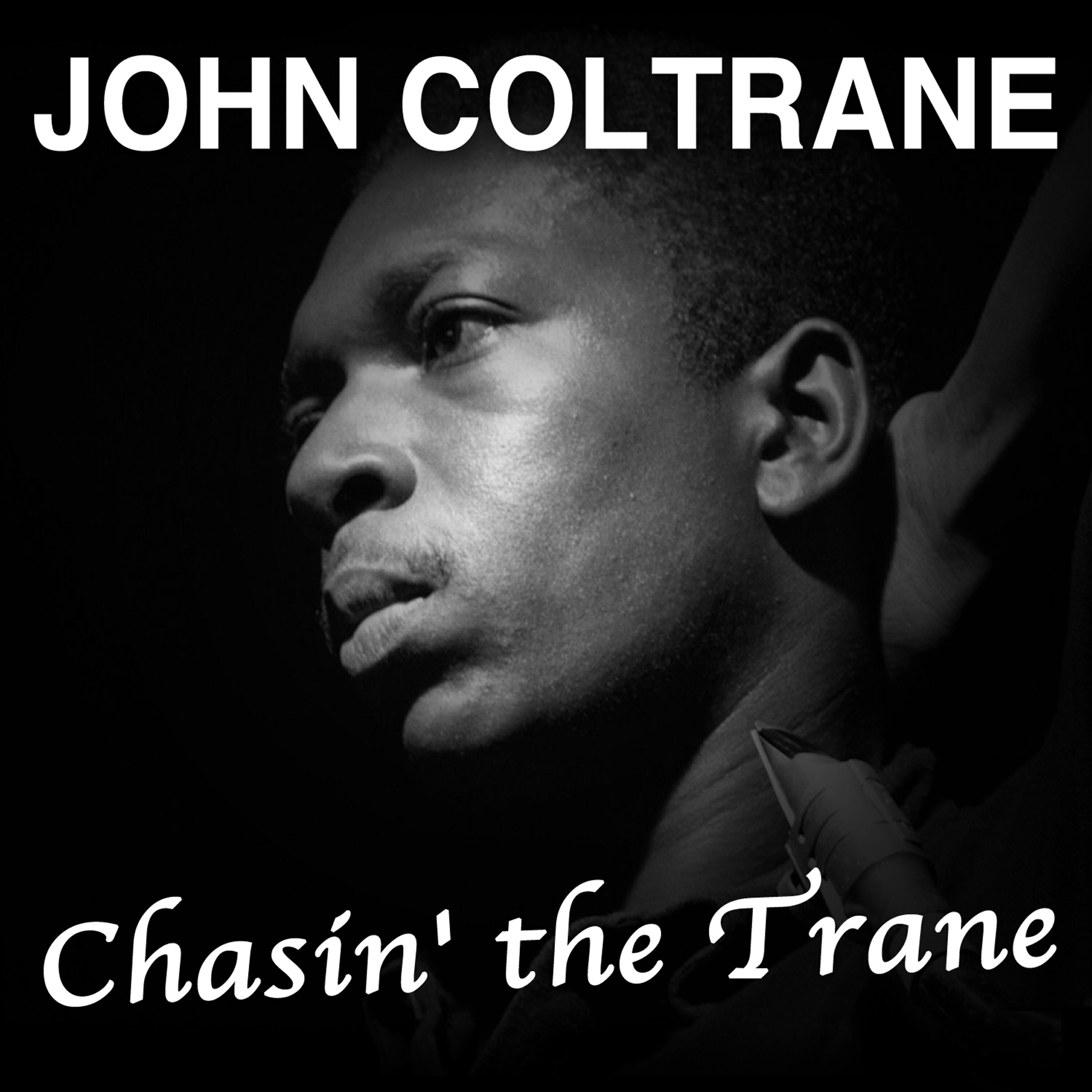 Релиз Chasin' the Trane