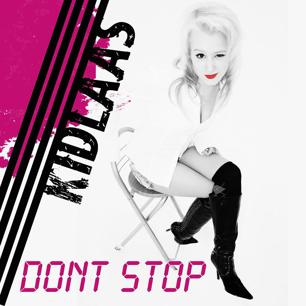 Релиз Don't Stop