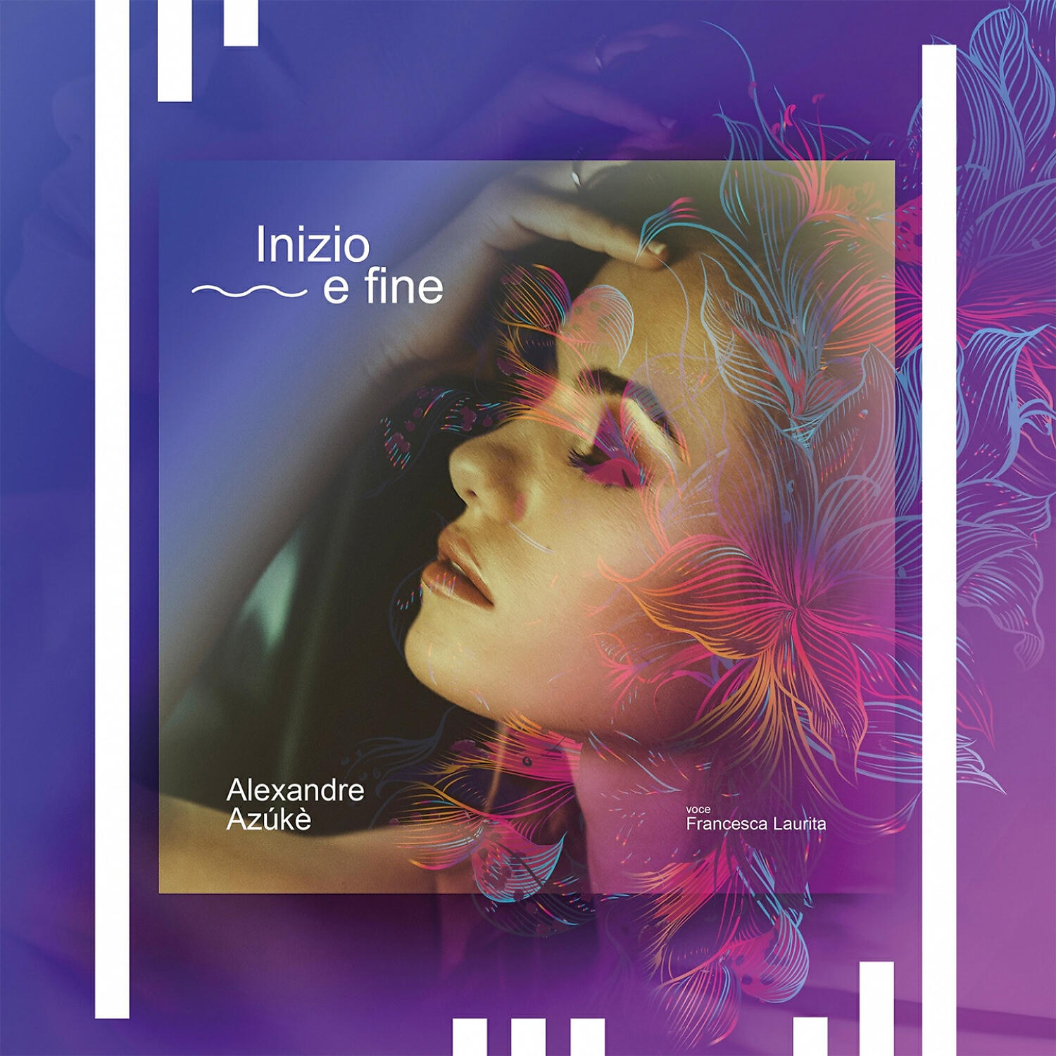 Релиз Inizio e fine (feat. Francesca Laurita)