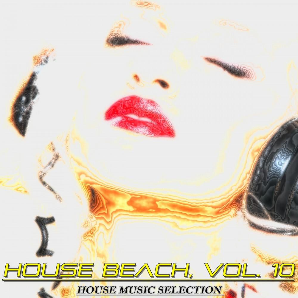 Релиз House Beach, Vol. 10 (House Music Selection)