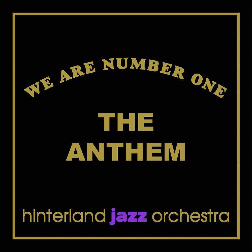 Релиз We Are Number One - The Anthem