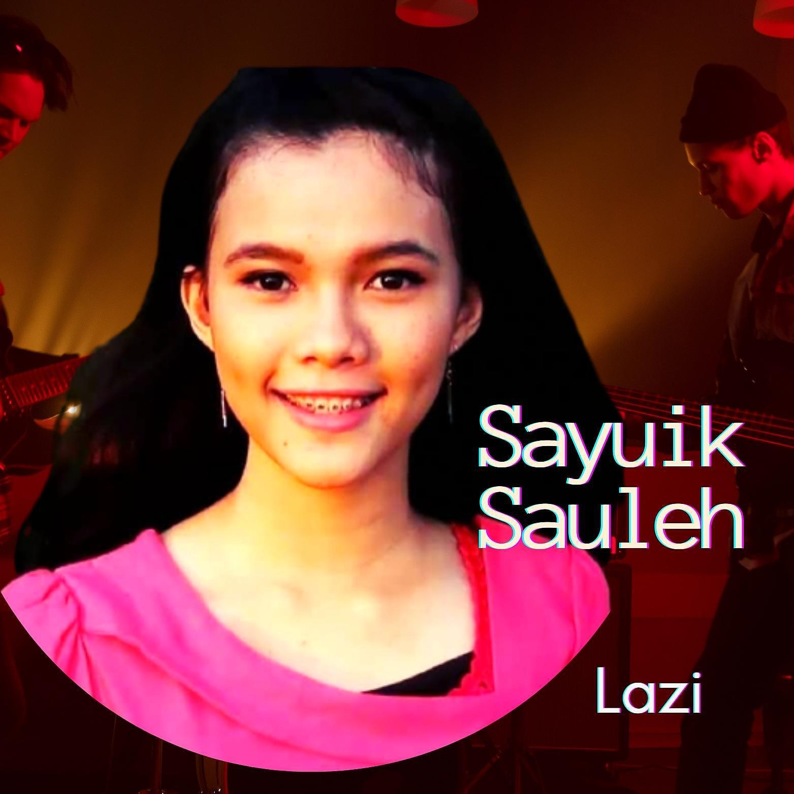 Релиз Sayuik Sauleh