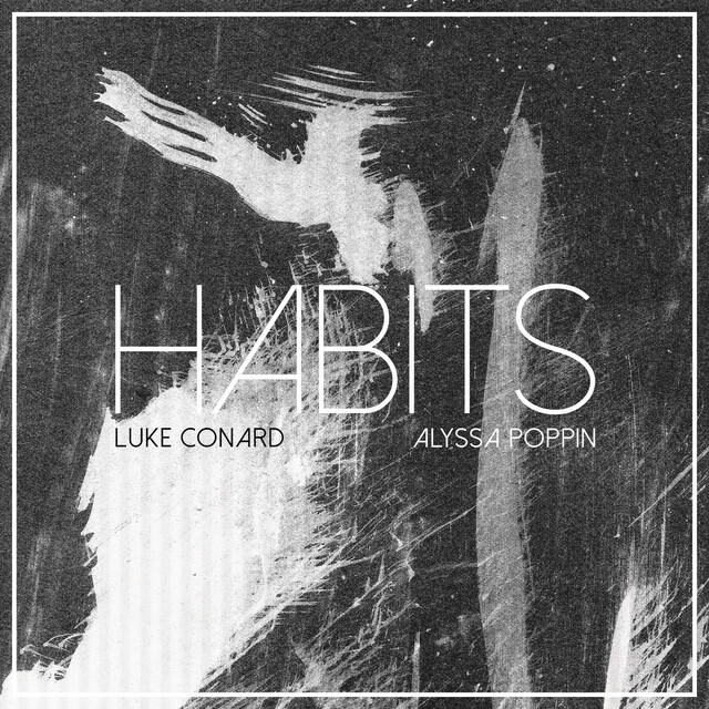 Релиз Habits (Stay High)