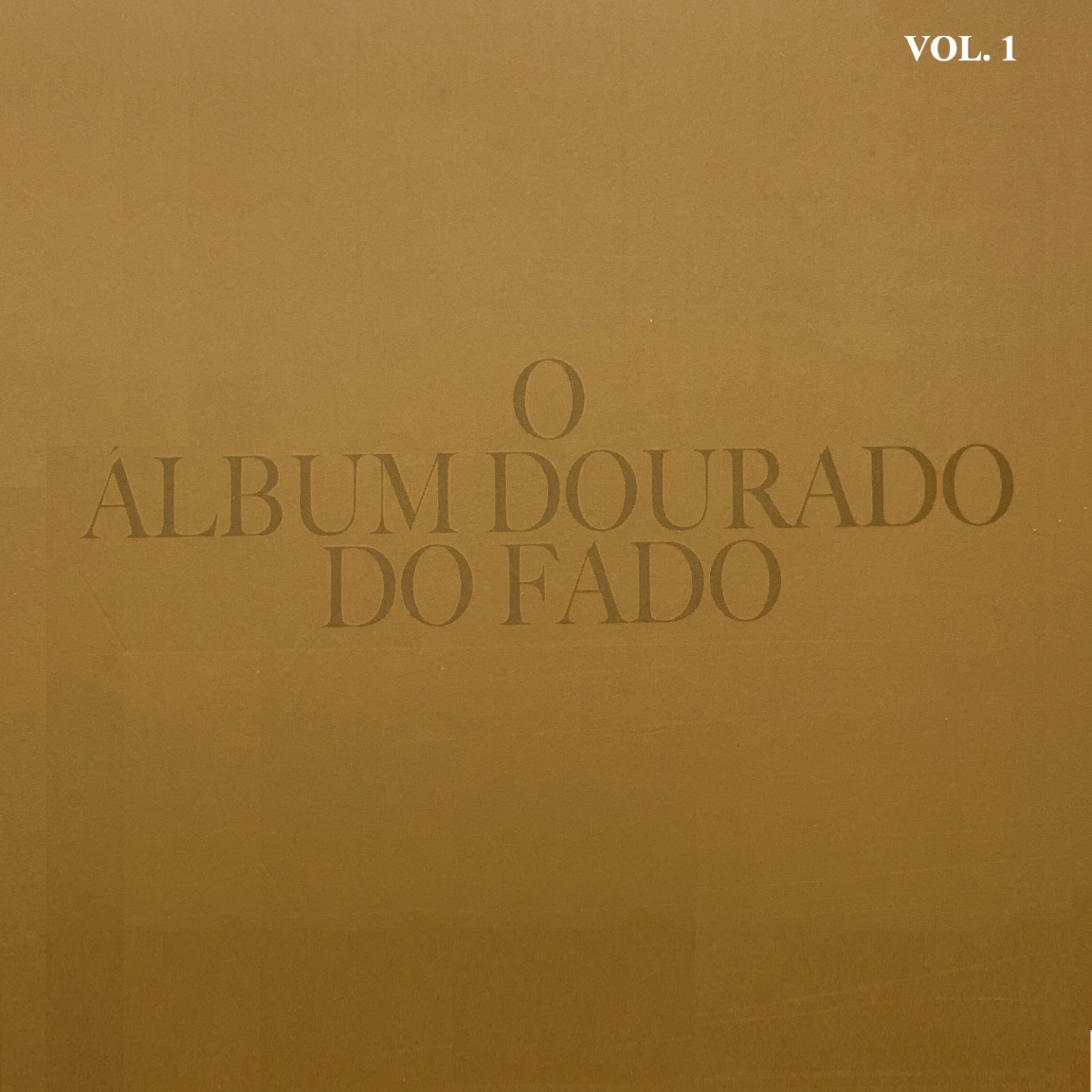Релиз O Álbum Dourado do Fado, Vol. 1