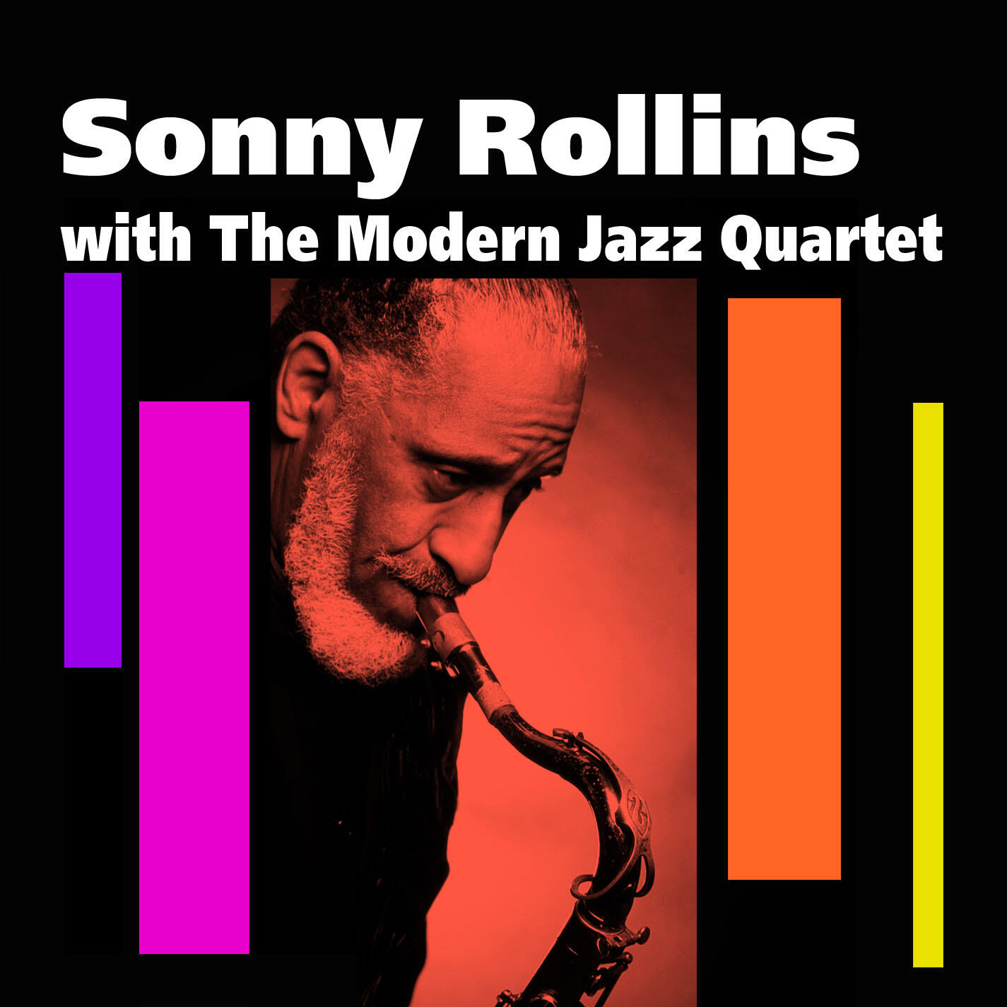 Sonny Rollins With The Modern Jazz Quartet