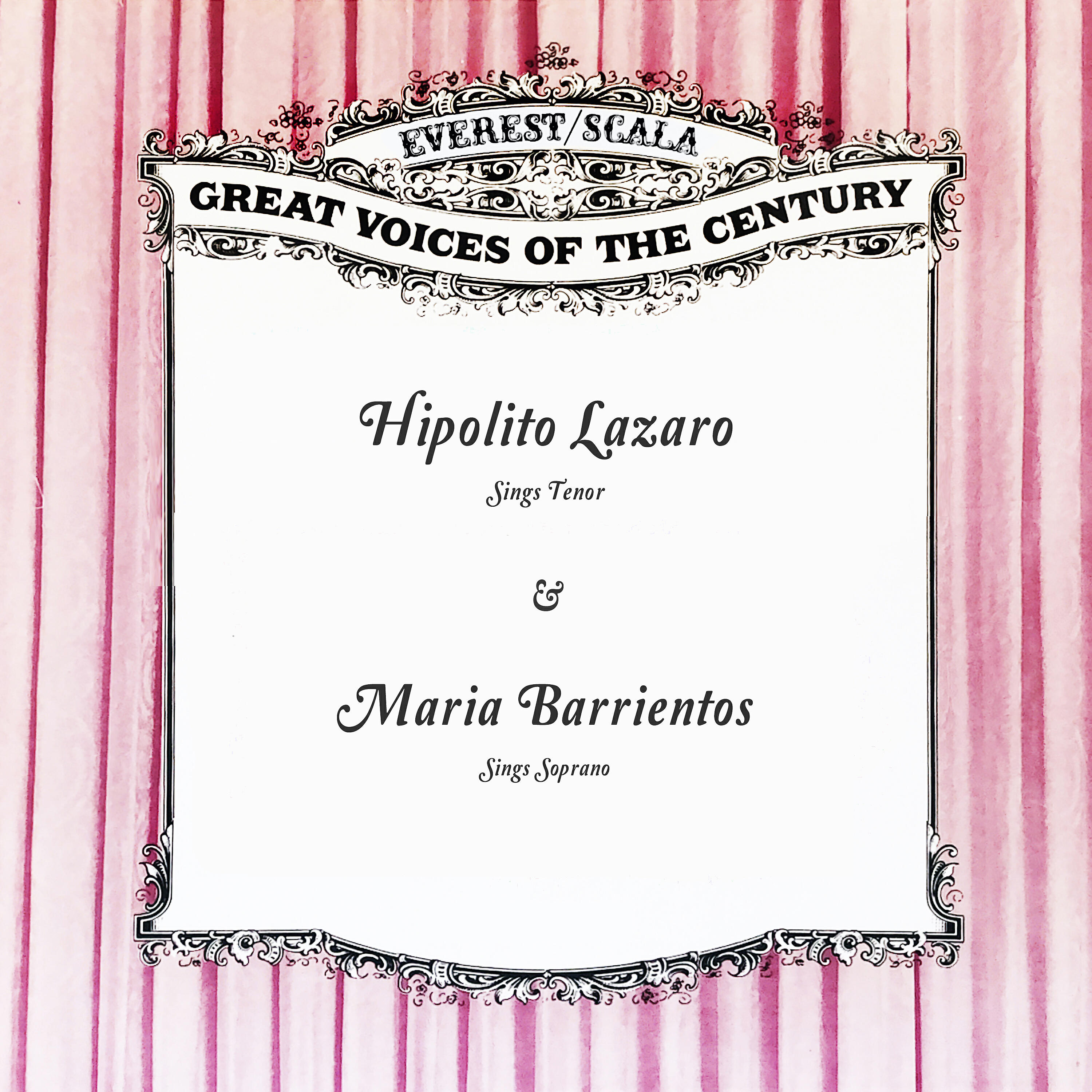 Релиз Hipolito Lazaro Sings Tenor / Maria Barrientos Sings Soprano