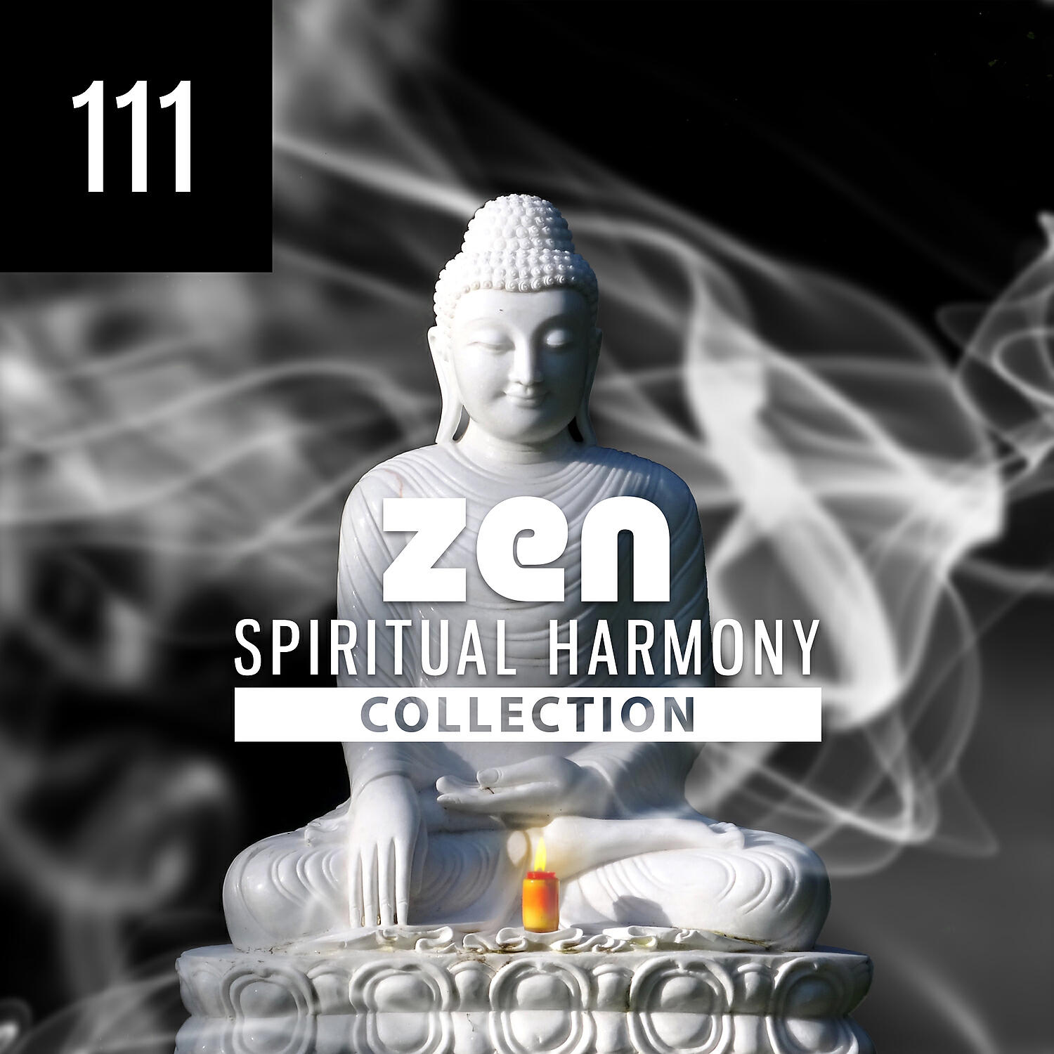 Релиз 111 Zen Spiritual Harmony Collection: Calming New Age Music for Asian Meditation, Yoga, Spa, Tranquility Massage Therapy, Deep Sleep, Total Relaxation