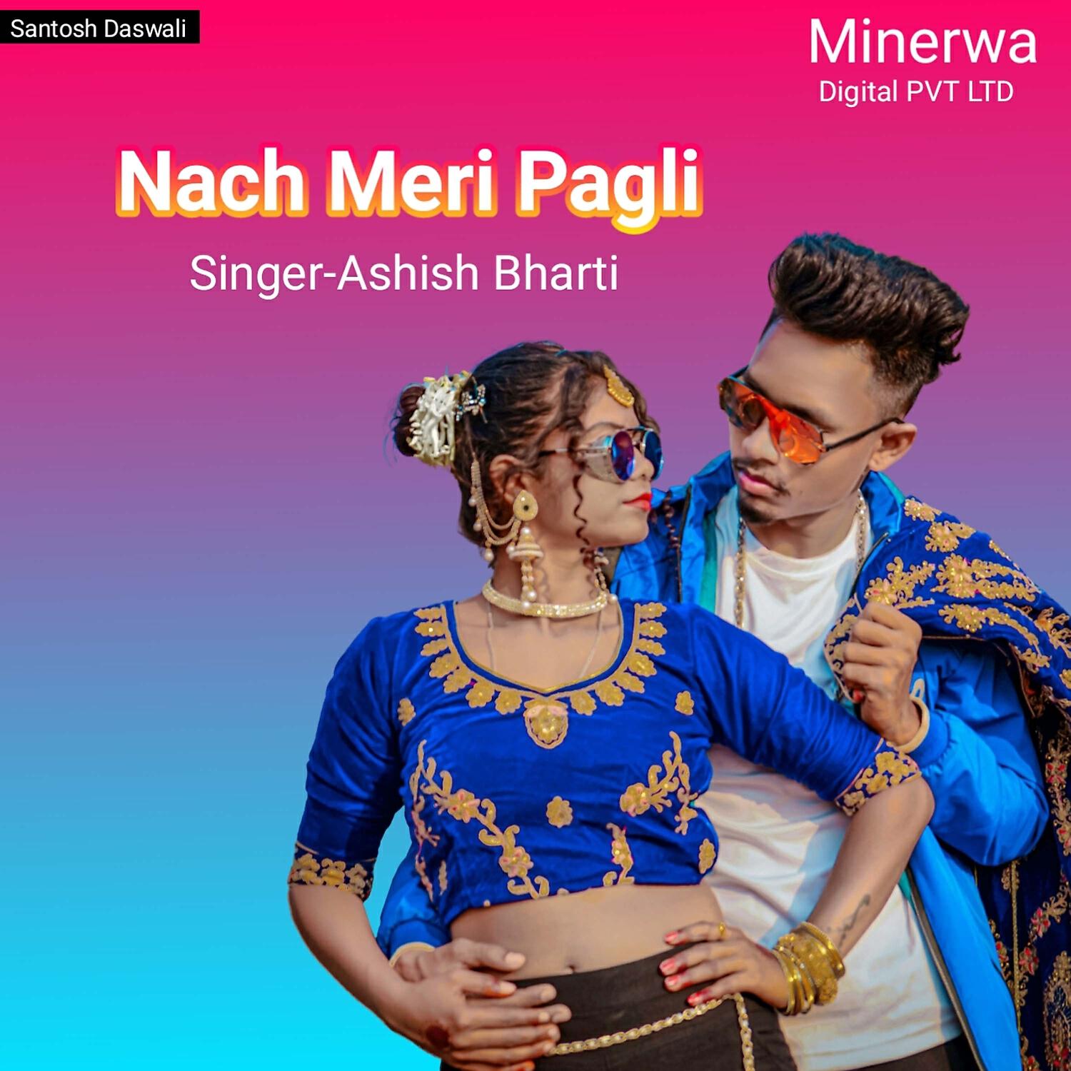 Релиз Nach Meri Pagli