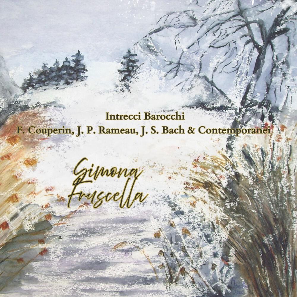 Релиз Intrecci Barocchi: F. Couperin, J. P. Rameau, J. S. Bach & Contemporanei