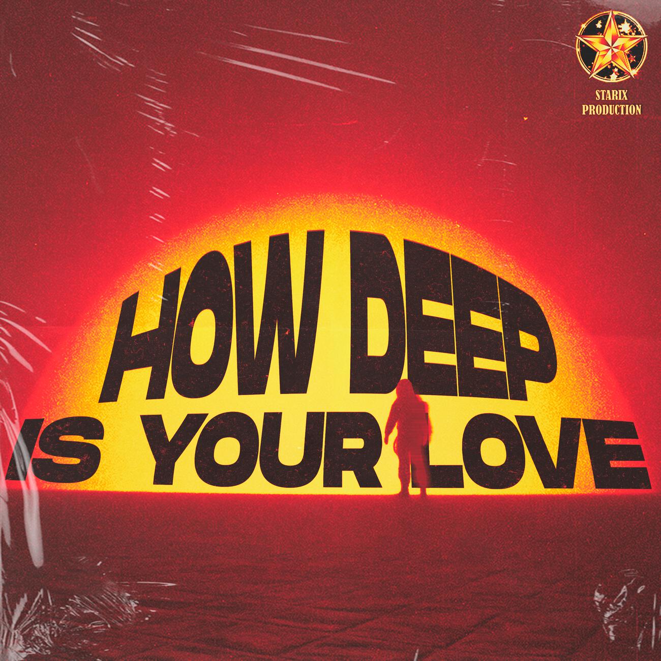 Релиз How Deep Is Your Love
