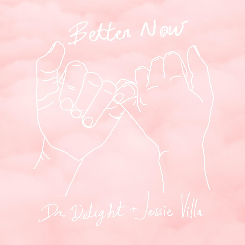 Релиз Better Now