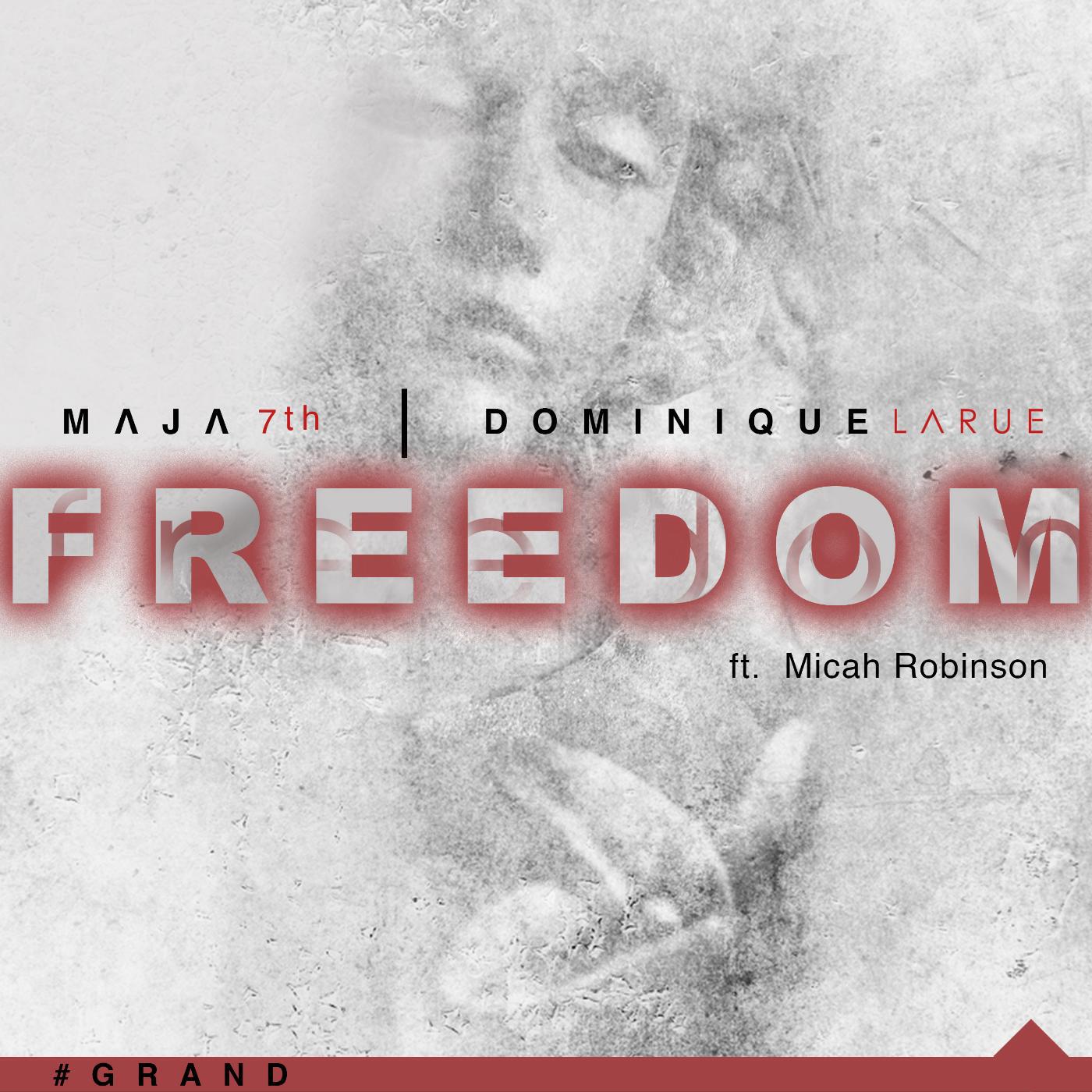 Релиз Freedom (feat. Micah Robinson)