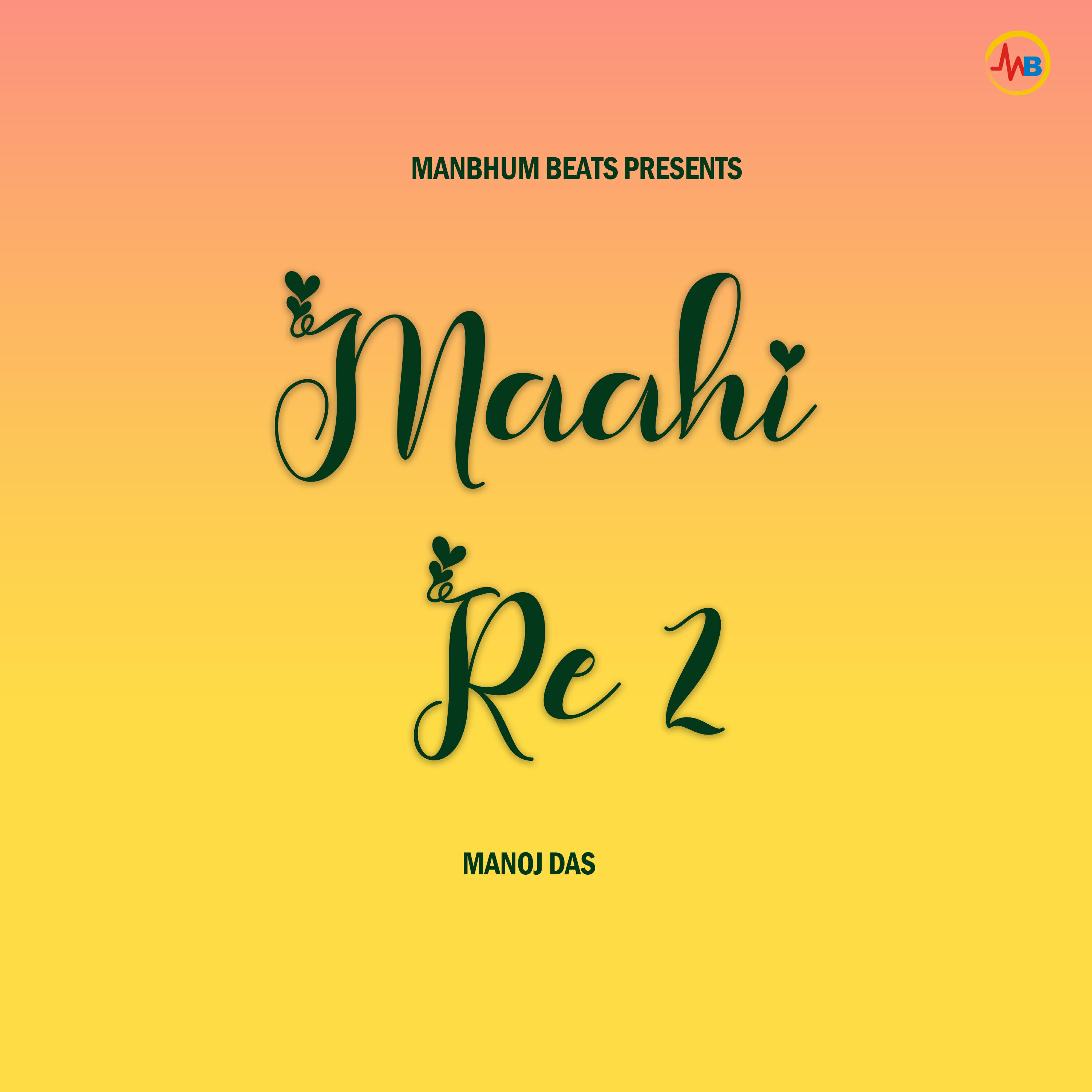 Релиз Maahi Re 2