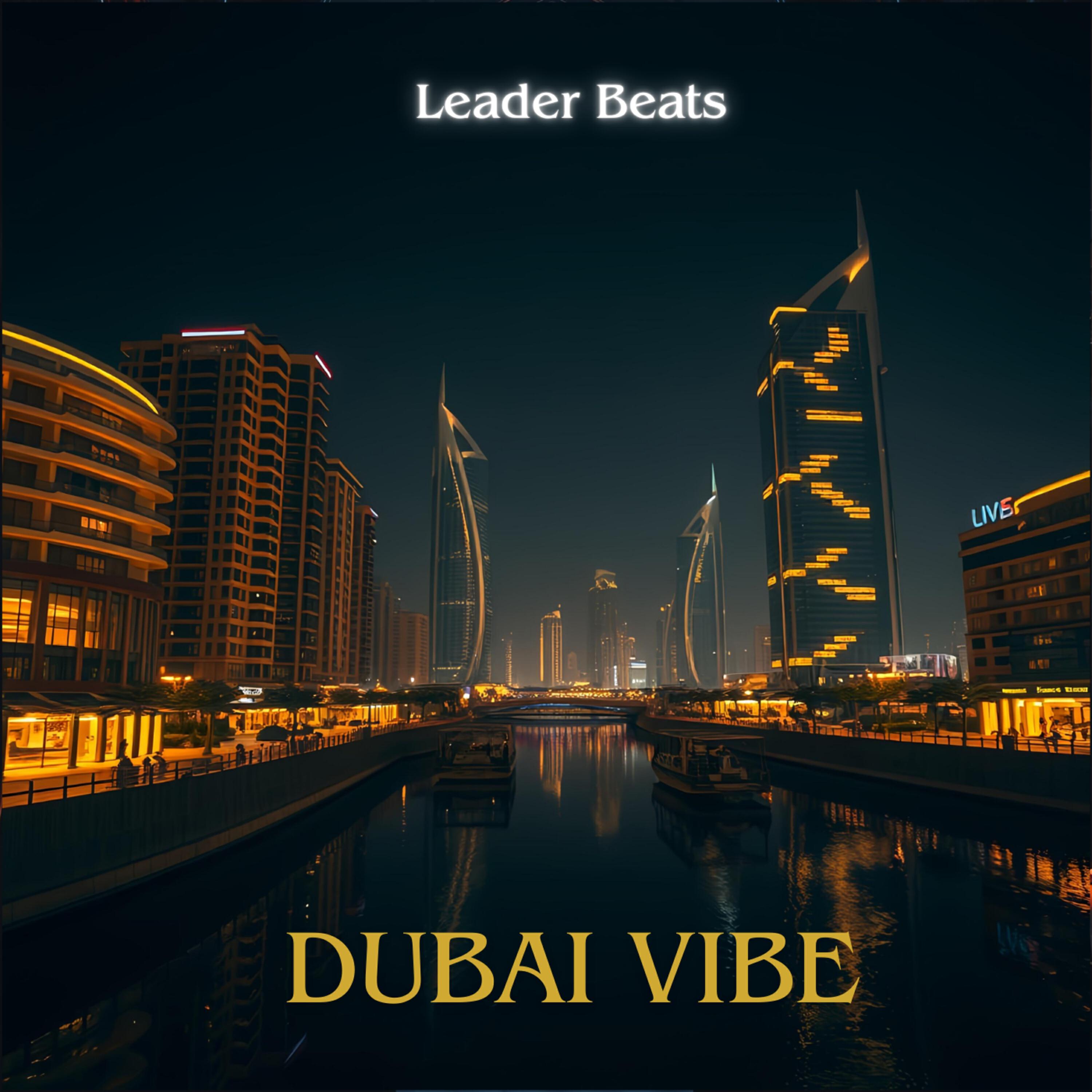Релиз Dubai Vibe