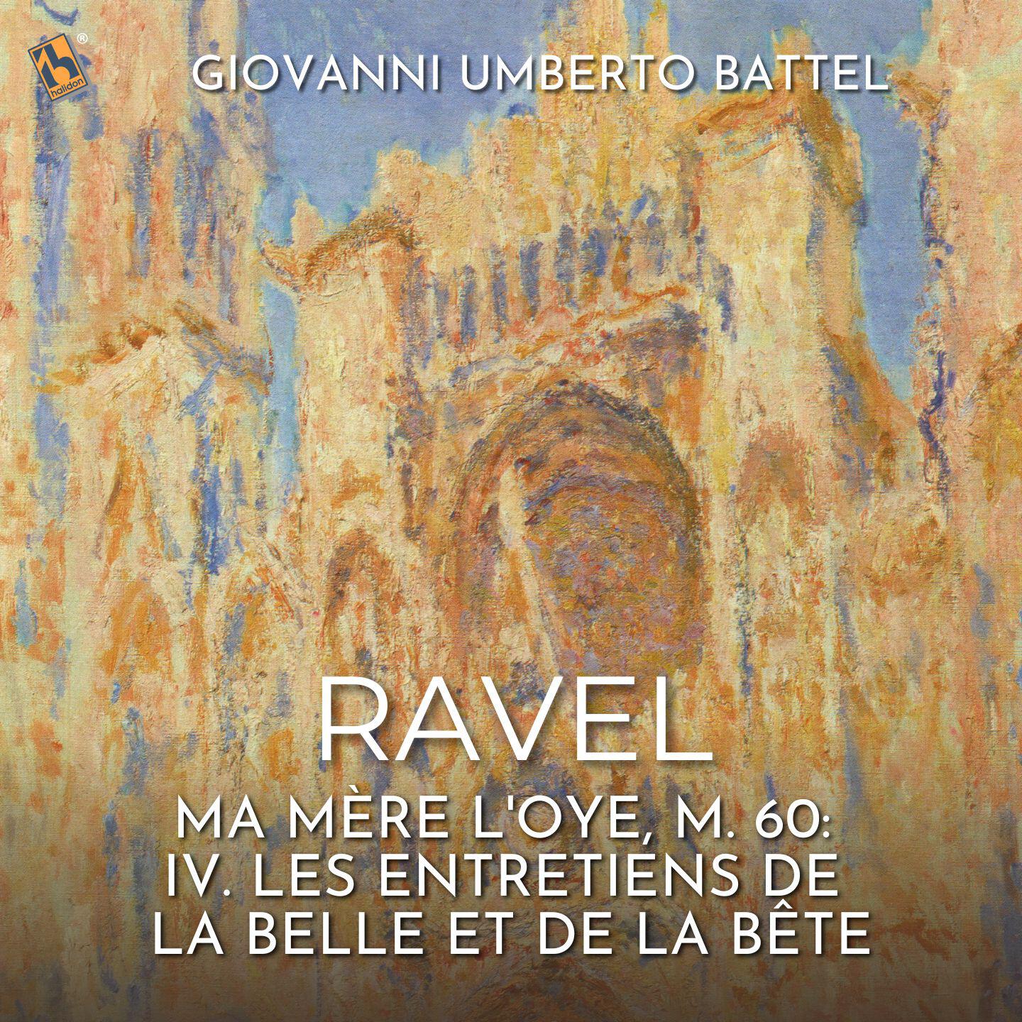 Релиз Ravel: Ma mère l'Oye, M. 60: IV. Les entretiens de la Belle et de la Bête