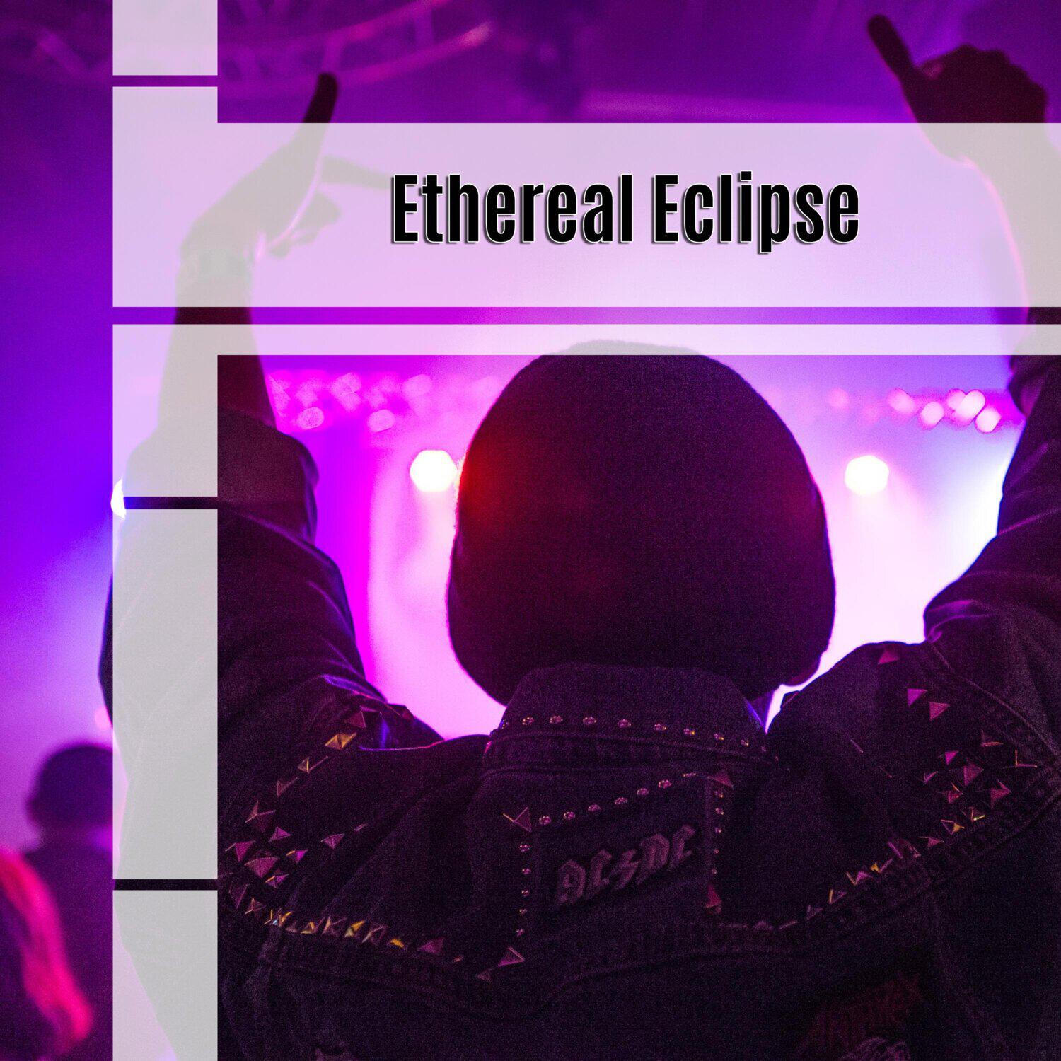 Релиз Ethereal Eclipse