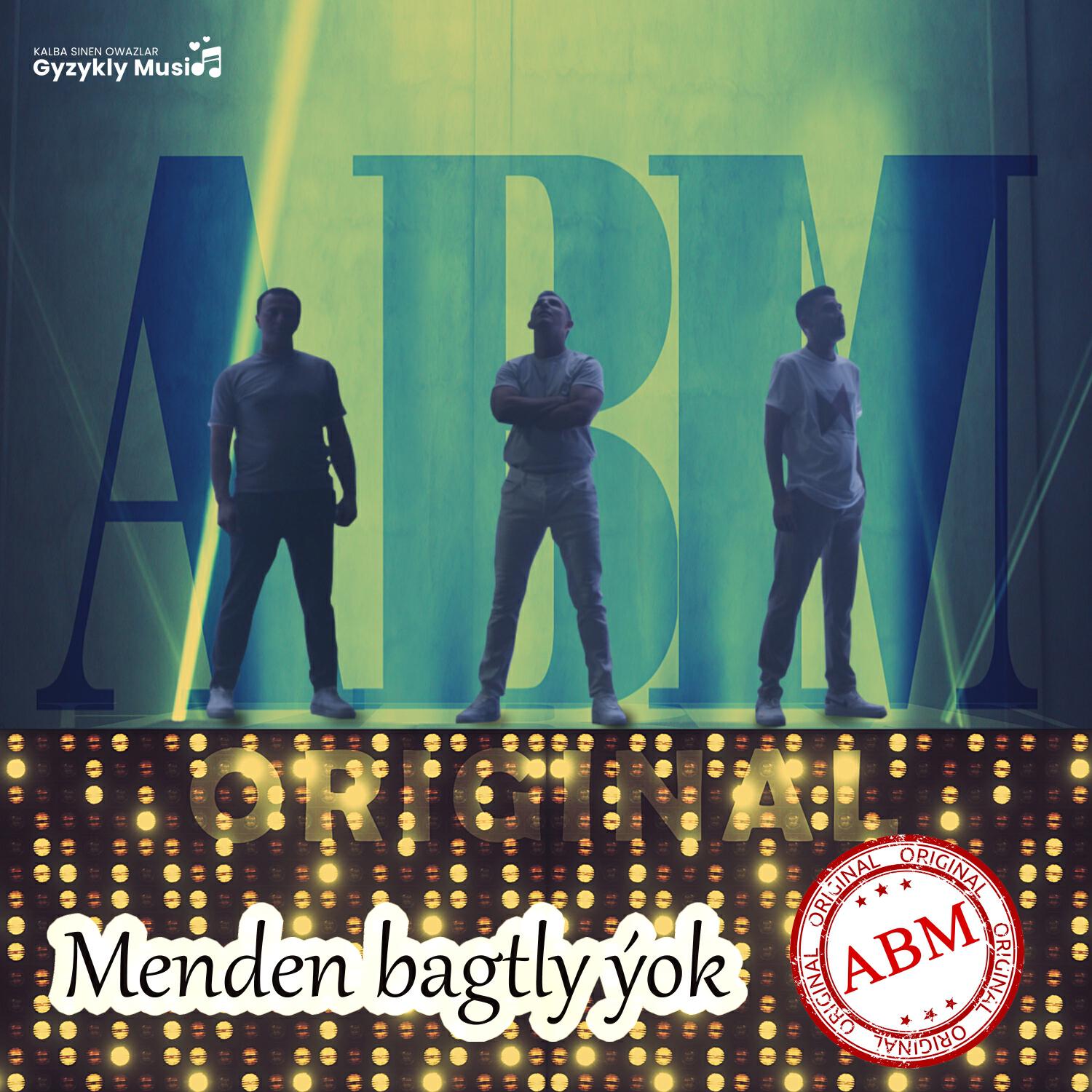 Скачать песню ABM, Berdi B - Menden bagtly ýok бесплатно в MP3 для Android и iOS