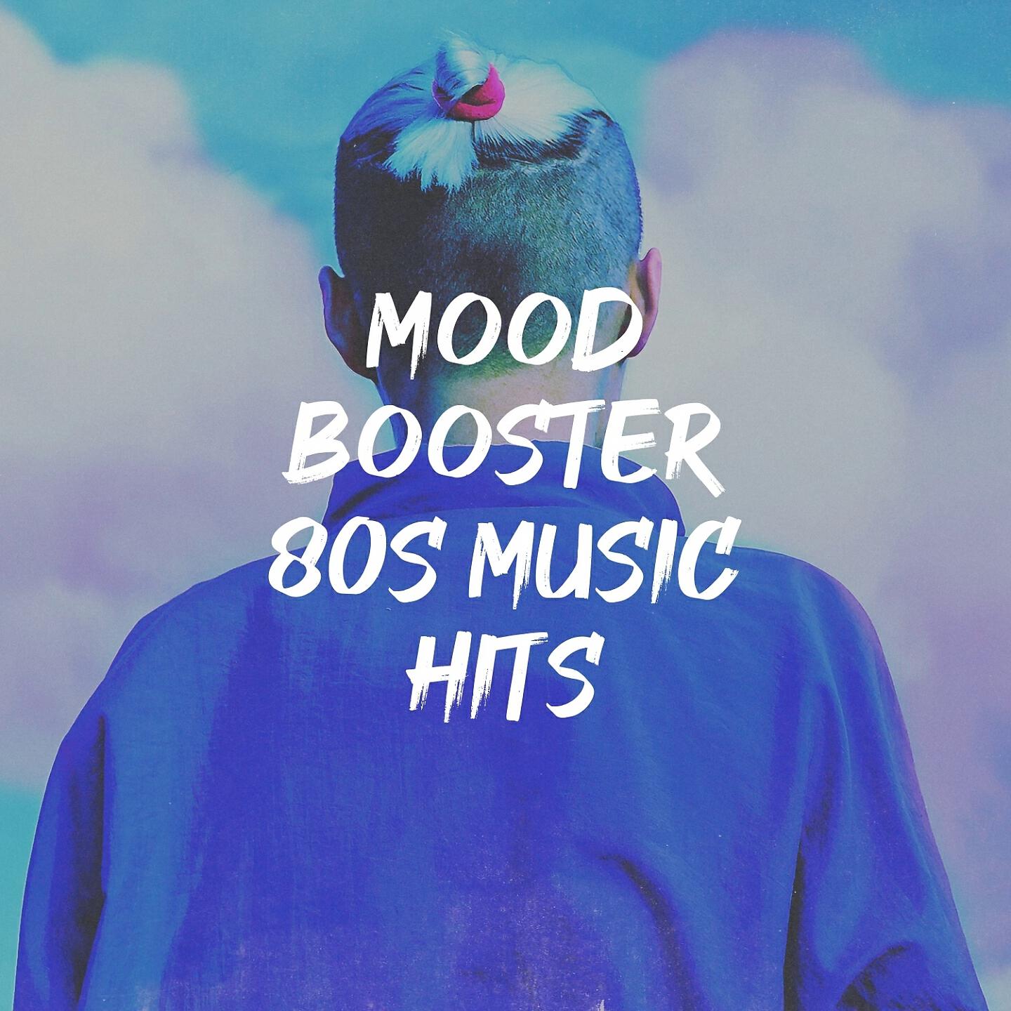 Релиз Mood Booster 80S Music Hits