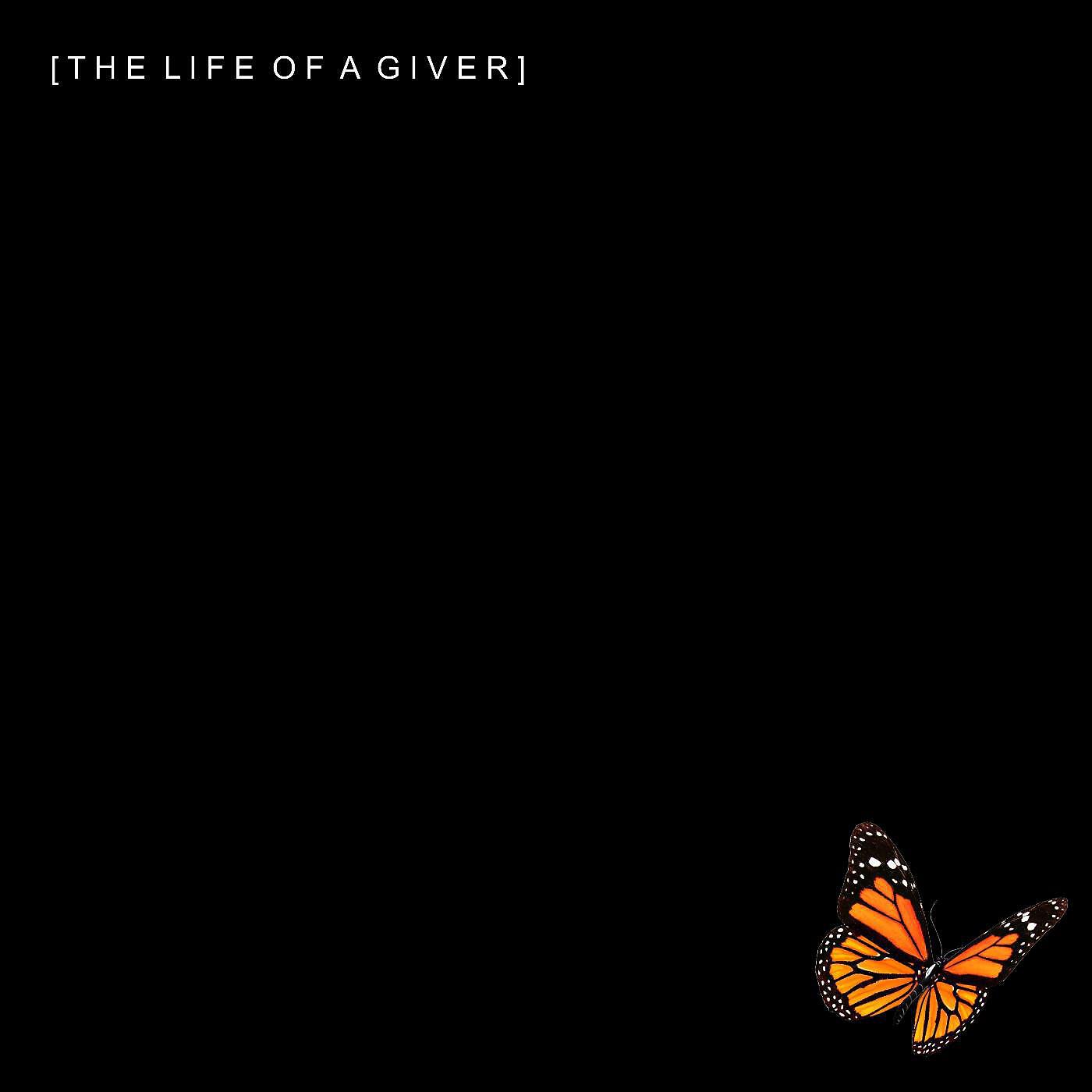 Релиз The Life of a Giver