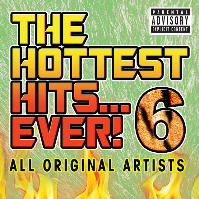 Релиз The Hottest Hits Ever 6