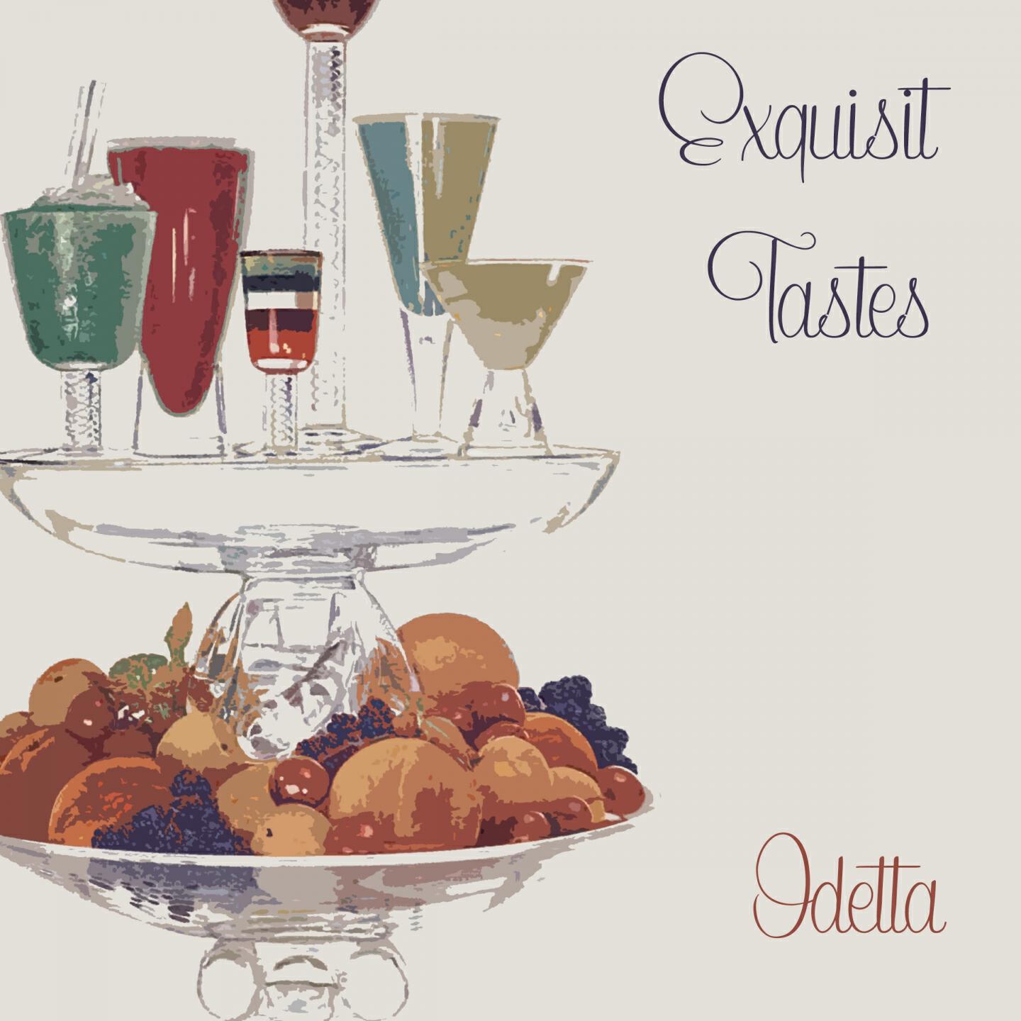 Постер альбома Exquisit Tastes
