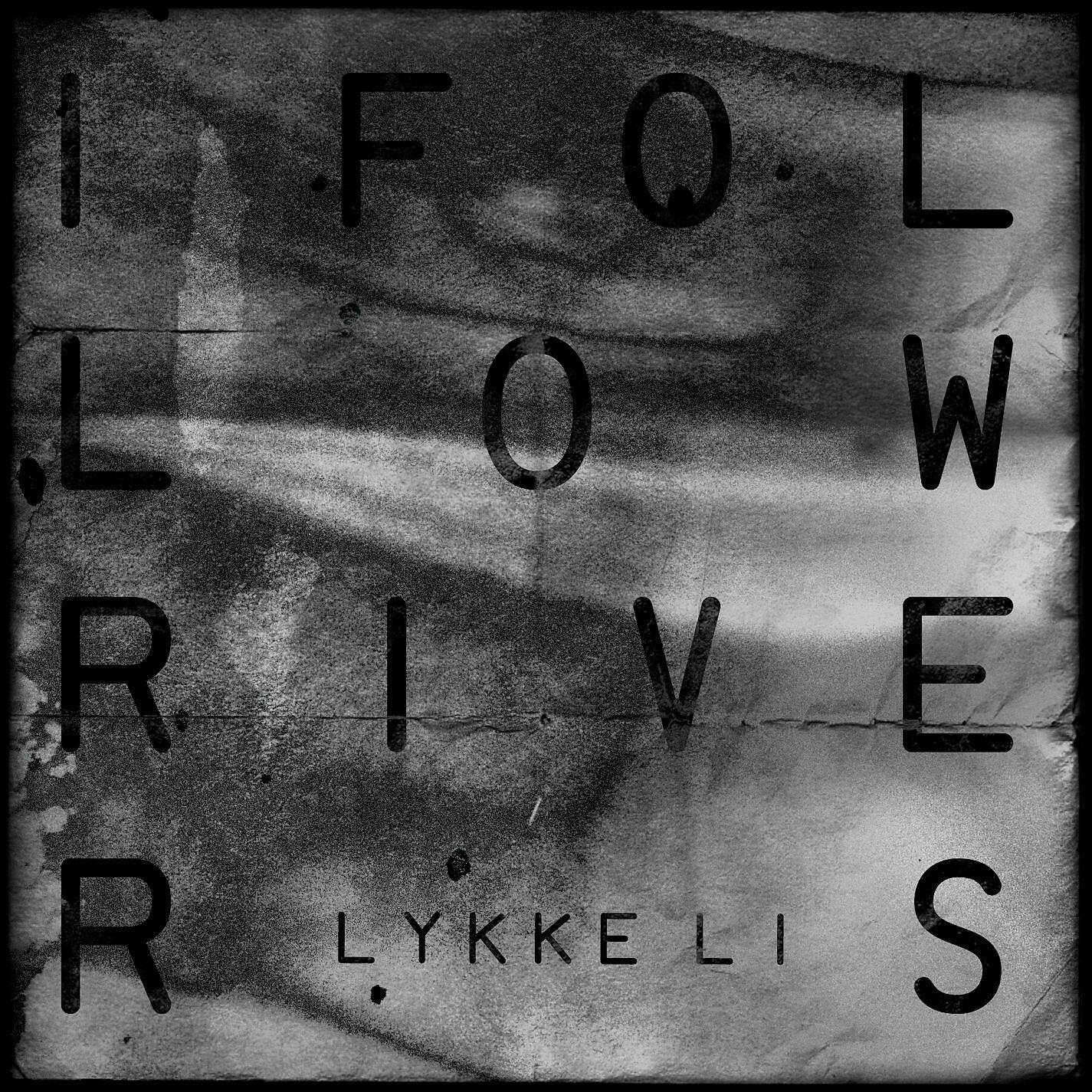Релиз I Follow Rivers