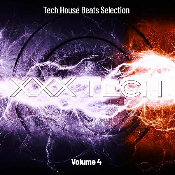 Релиз XXX Tech, Vol. 4: Tech House Beats Selection