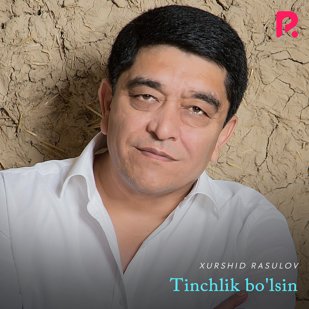 Постер альбома Tinchlik bo'lsin