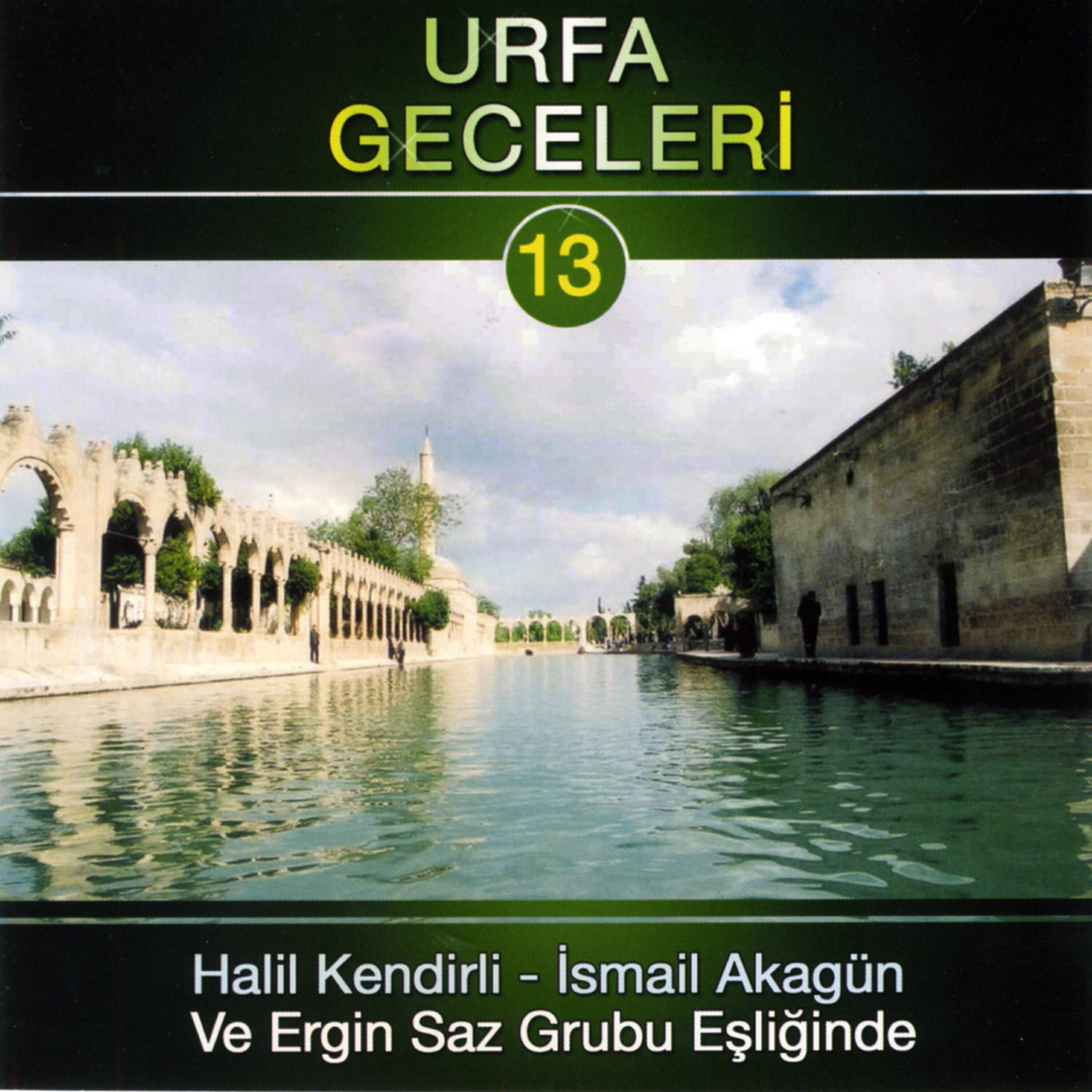 Halil Kendirli-İsmail Akagün ve Ergin Saz Grubu