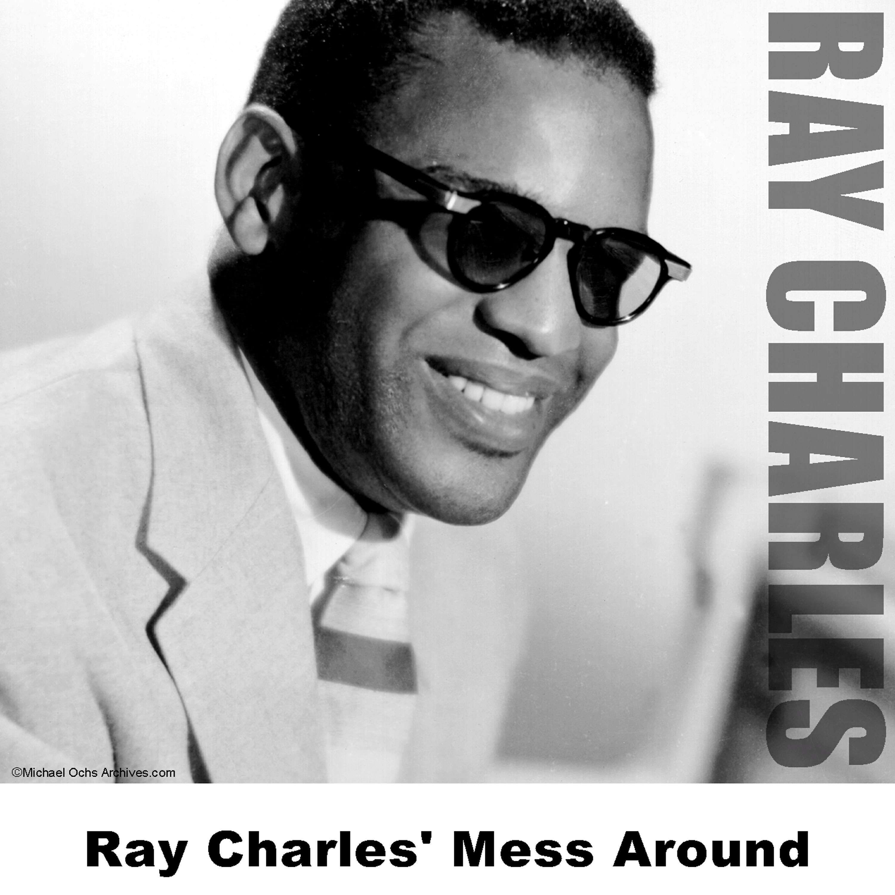 Постер альбома Ray Charles' Mess Around