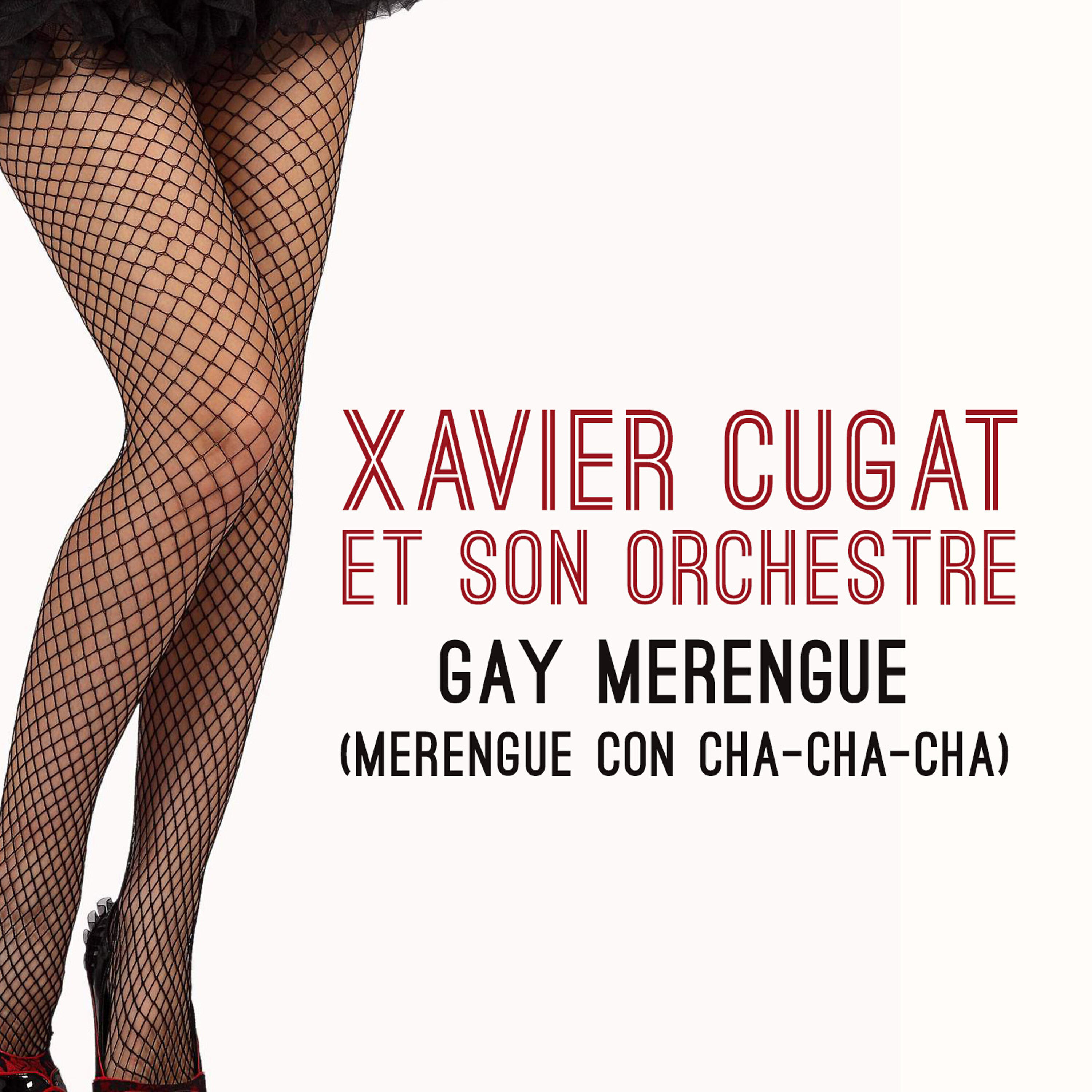 Релиз Gay Merengue (Merengue Con Cha-Cha-Cha)