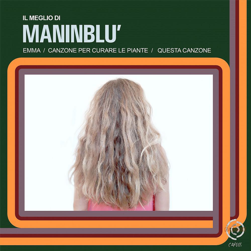 Релиз Il meglio di Maninblu