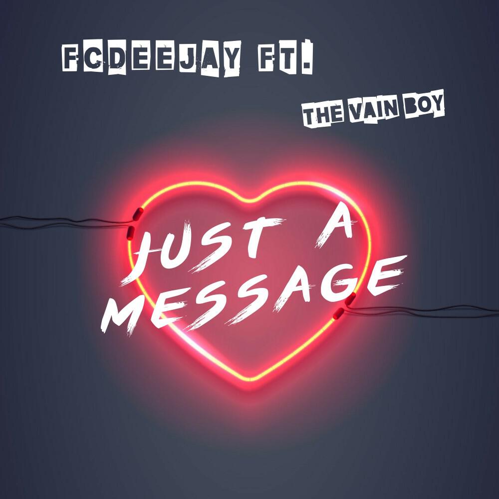 Релиз Just a Message
