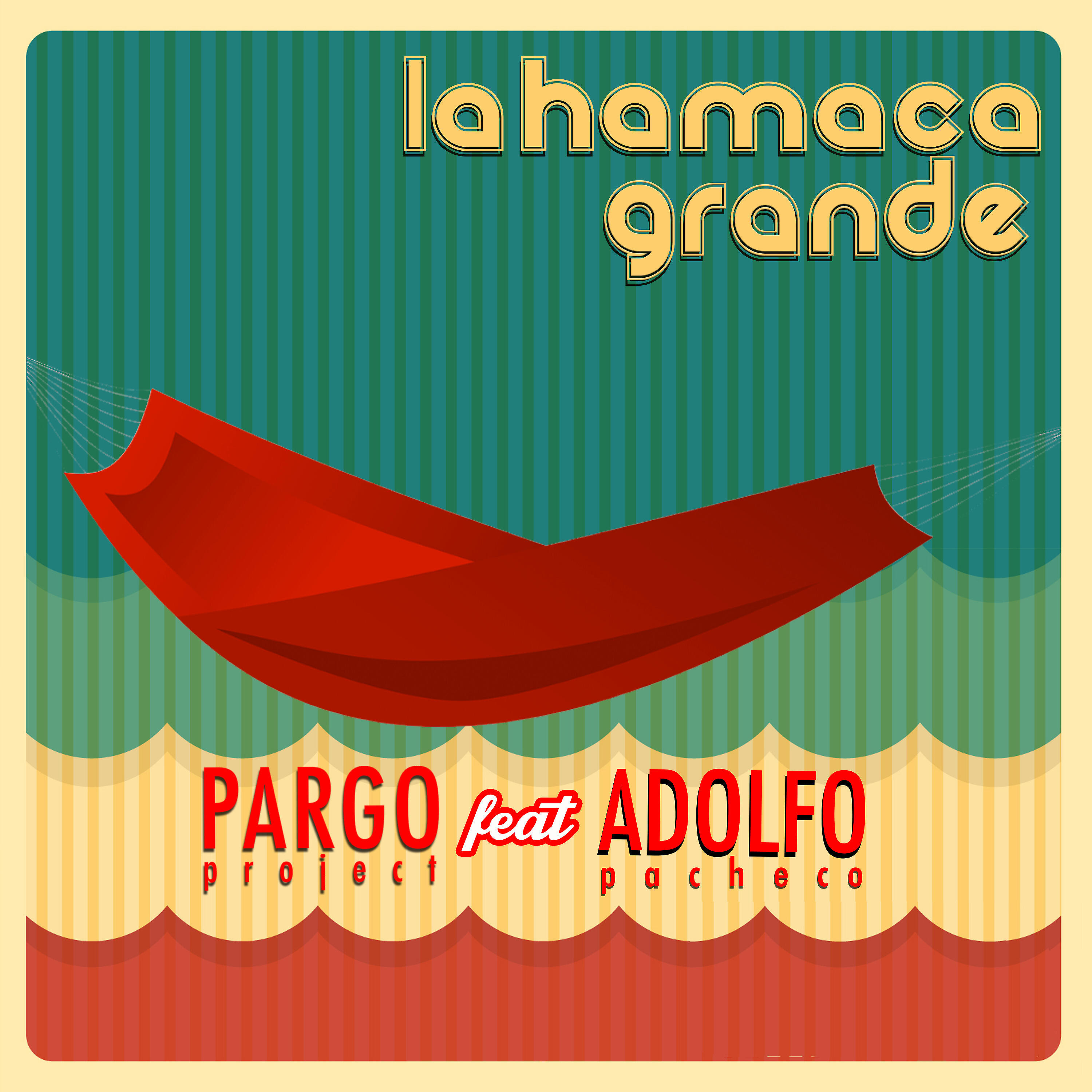 Релиз La Hamaca Grande